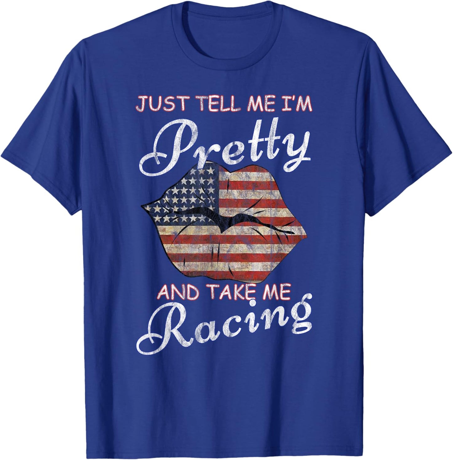 Just call me Pretty Race Girl and take me to the race T-Shirt - T-Shirt | Royal