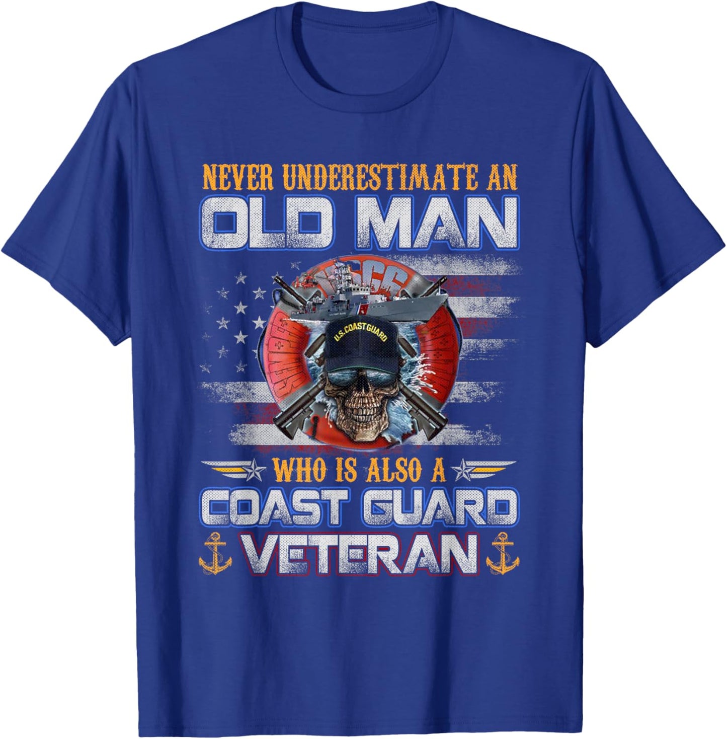 Never Underestimate an Old Man U.S Coast Guard Veteran Flag T-Shirt - T-Shirt | Royal