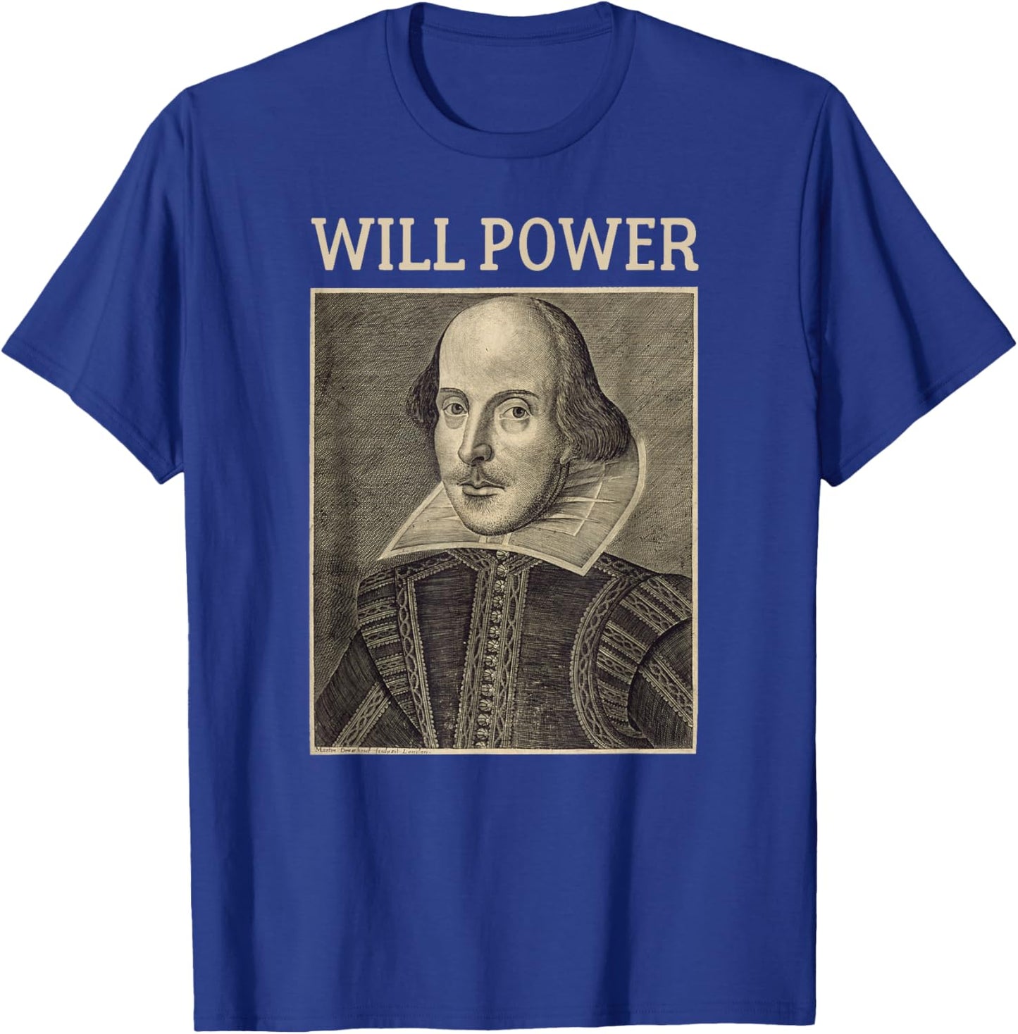 Shakespeare Will Power Literature Vintage Shakespeare Poster T-Shirt - T-Shirt | Royal
