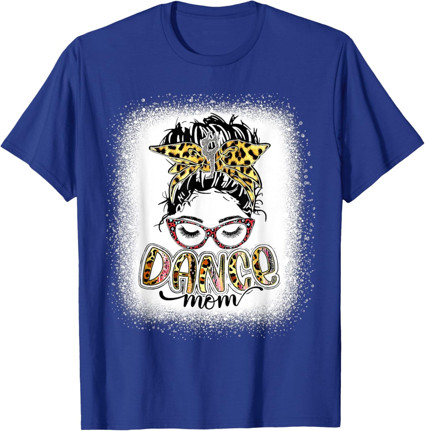 Dance Mom Leopard Messy Bun Bleached Women Mother's Day T-Shirt - T-Shirt | Royal
