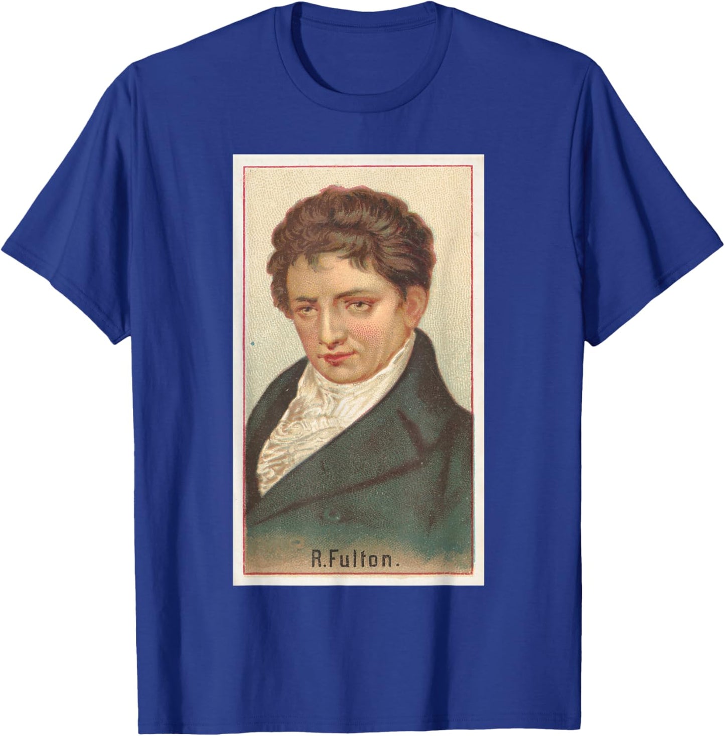 Robert Fulton Illustrative Portrait (1888) T-Shirt - T-Shirt | Royal