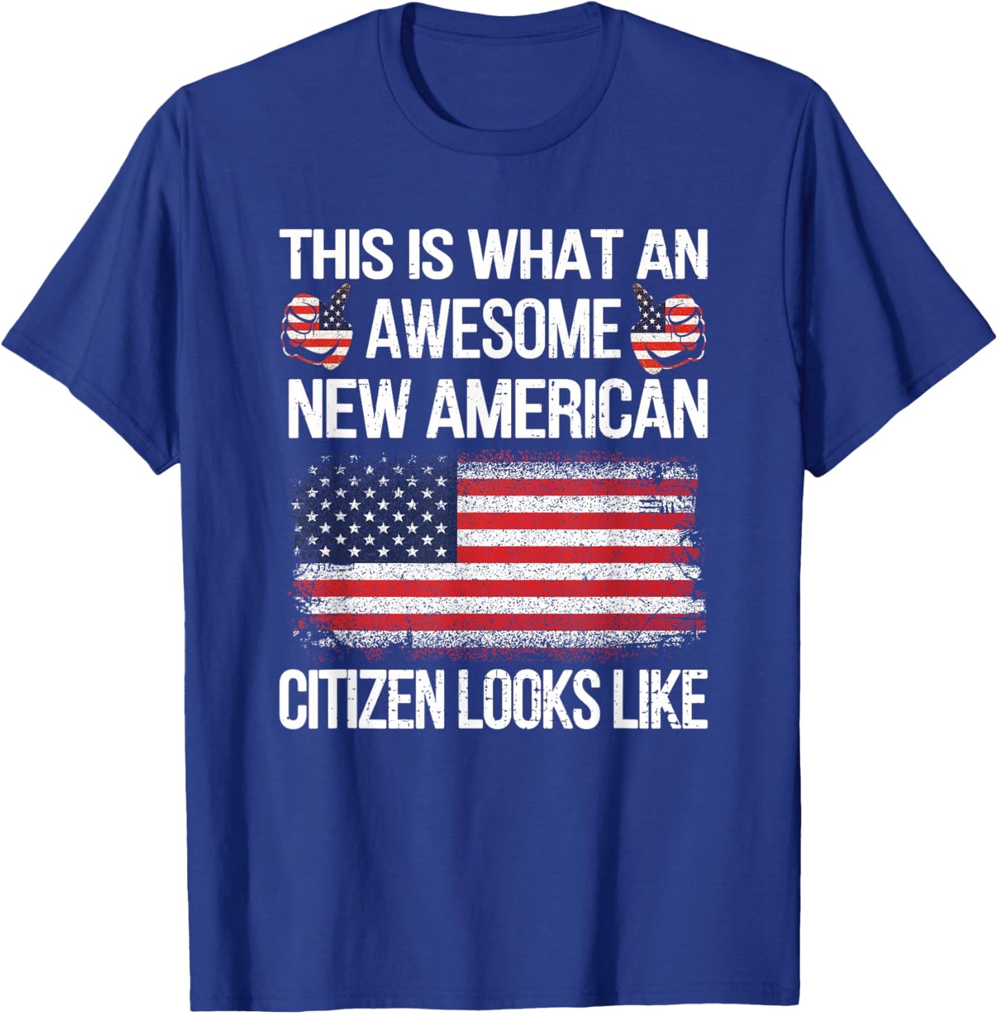 Awesome New American Flag US Citizenship USA US Citizen T-Shirt - T-Shirt | Royal