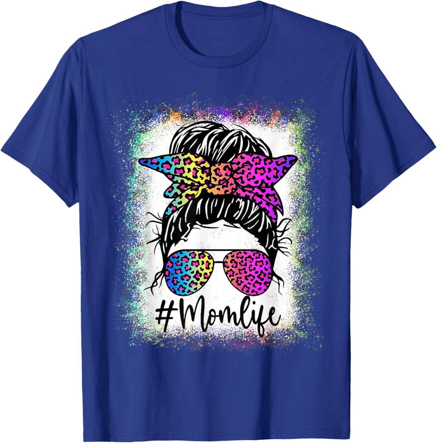 Mom Life Bleached Shirt Rainbow Leopard Messy Bun T-Shirt - T-Shirt | Royal
