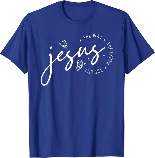 Jesus The Way Truth Life Bible Verse Christian Women Men T-Shirt - T-Shirt | Royal