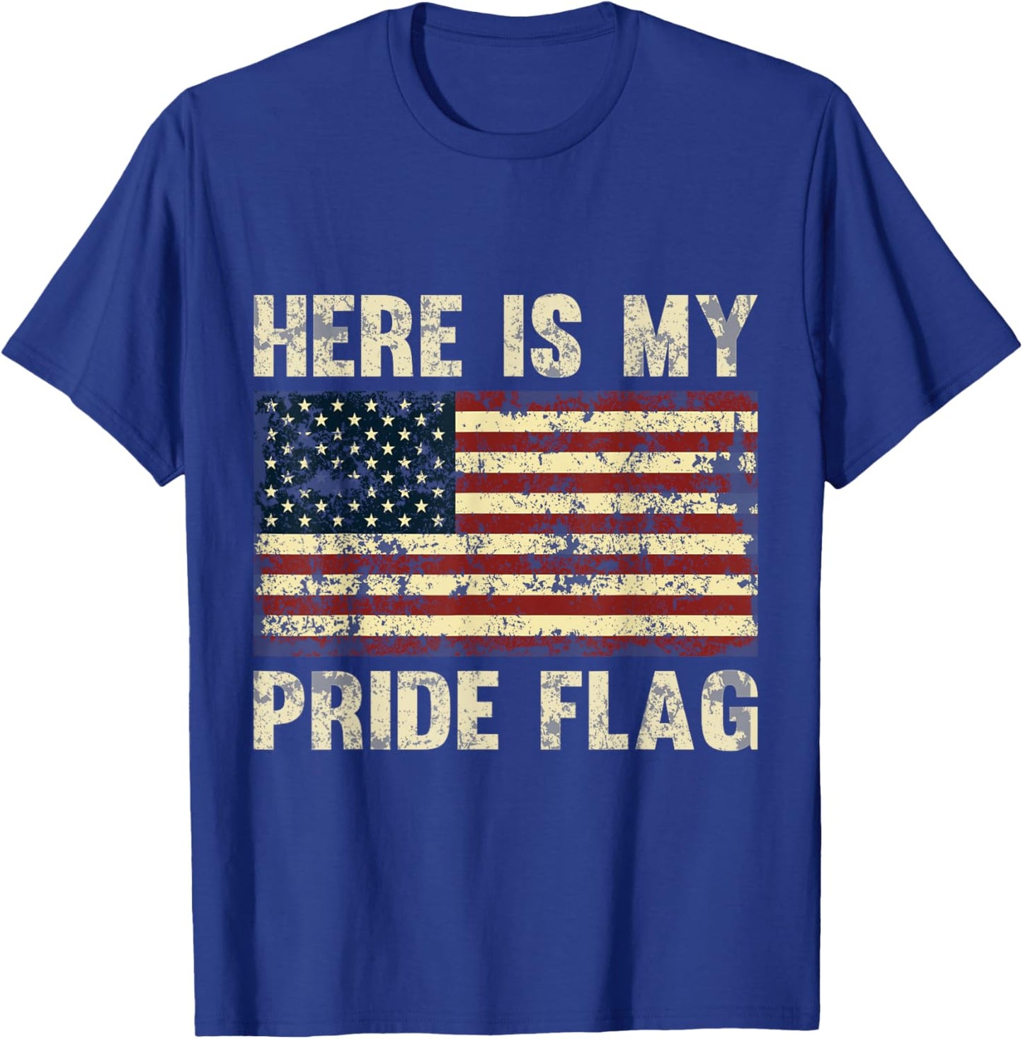 Here is My Pride Flag T-Shirt - T-Shirt | Royal