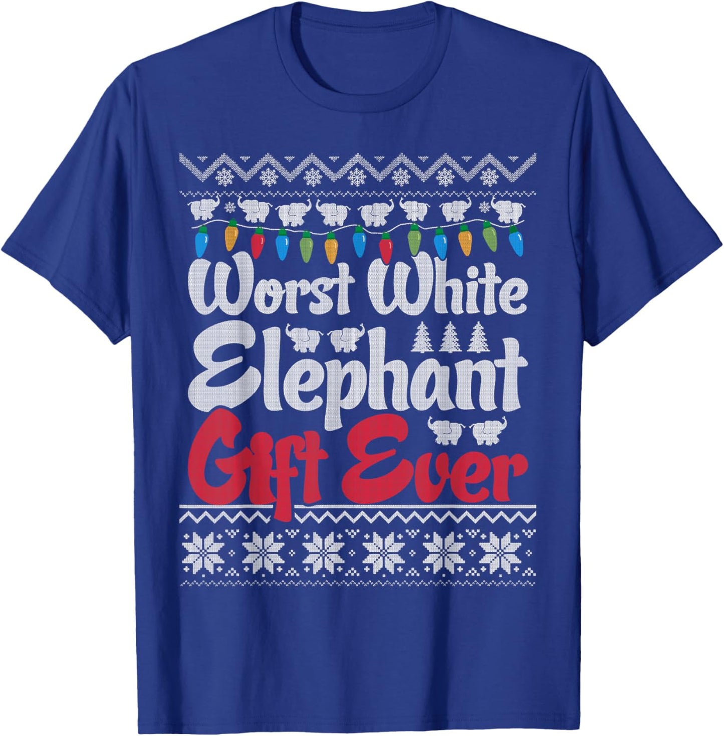 Funny Worst White Elephant Gift Ever Exchange X-mas Office T-Shirt - T-Shirt | Royal