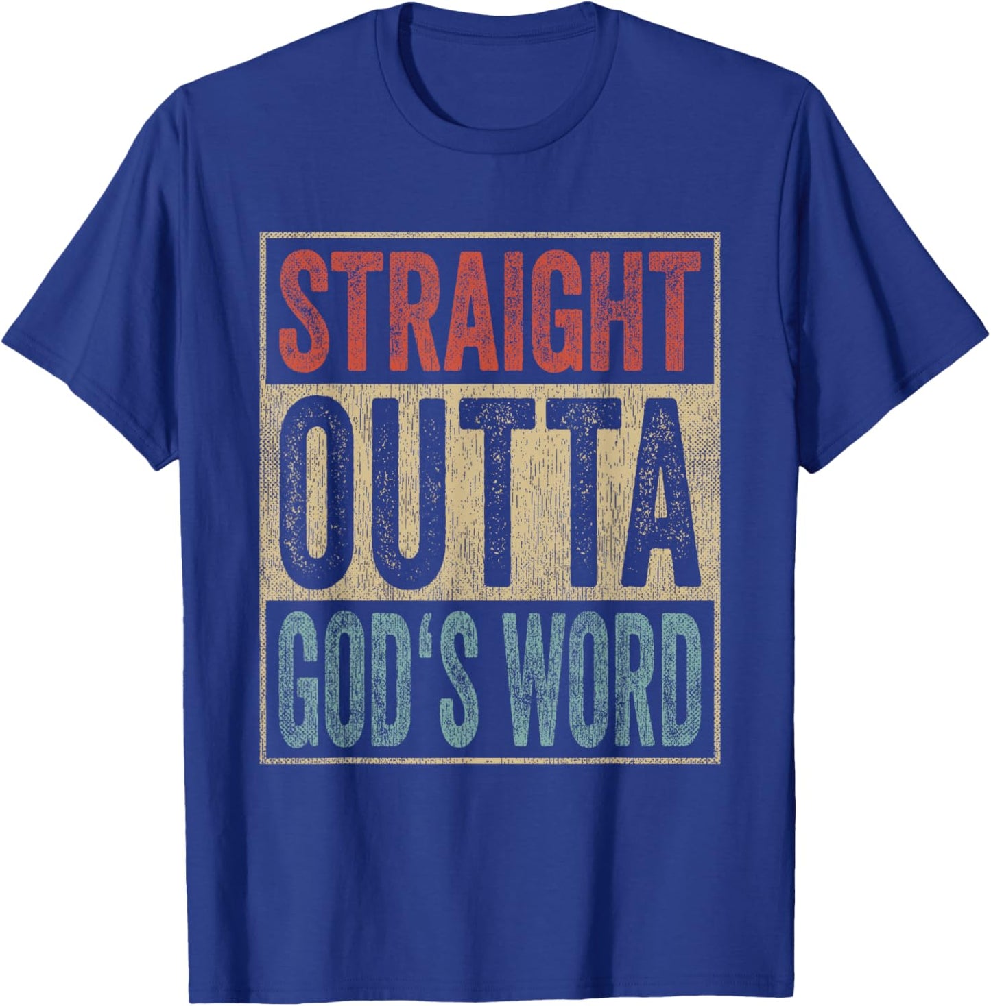 Retro Christian Outfit Straight Outta God's Word T-Shirt - T-Shirt | Royal