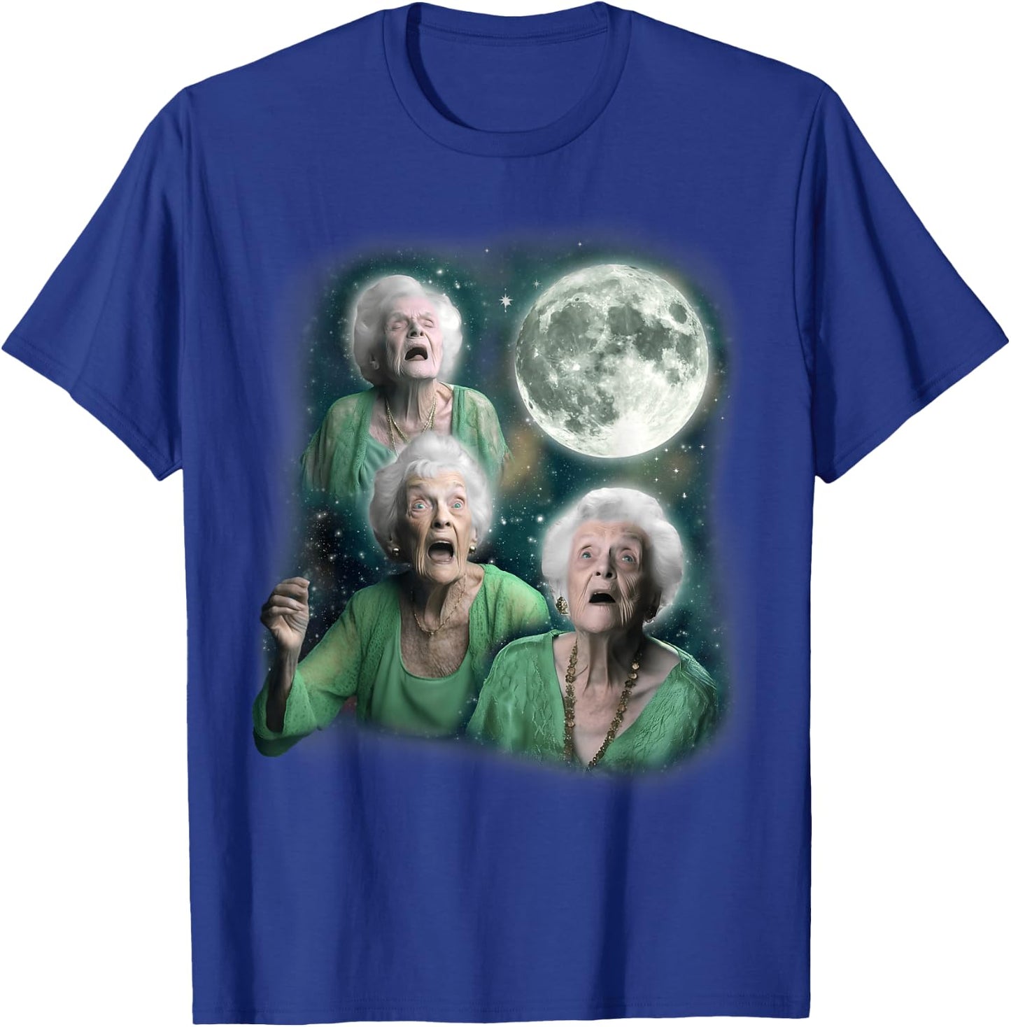 Three Granny Moon | 3 Old Ladys Howling Weird Cursed Meme T-Shirt - T-Shirt | Royal