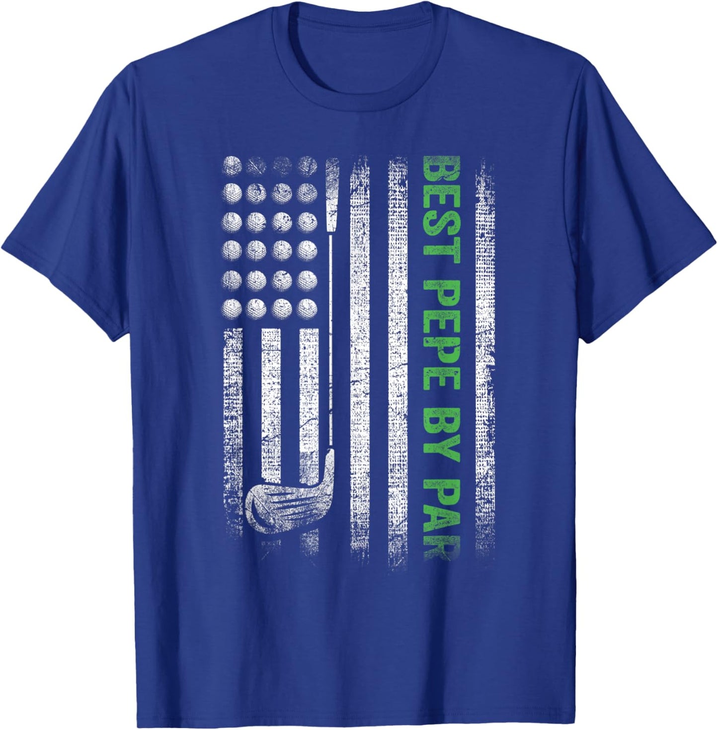 Funny Best Pepe By Par Father's Day Golf T-Shirt - T-Shirt | Royal