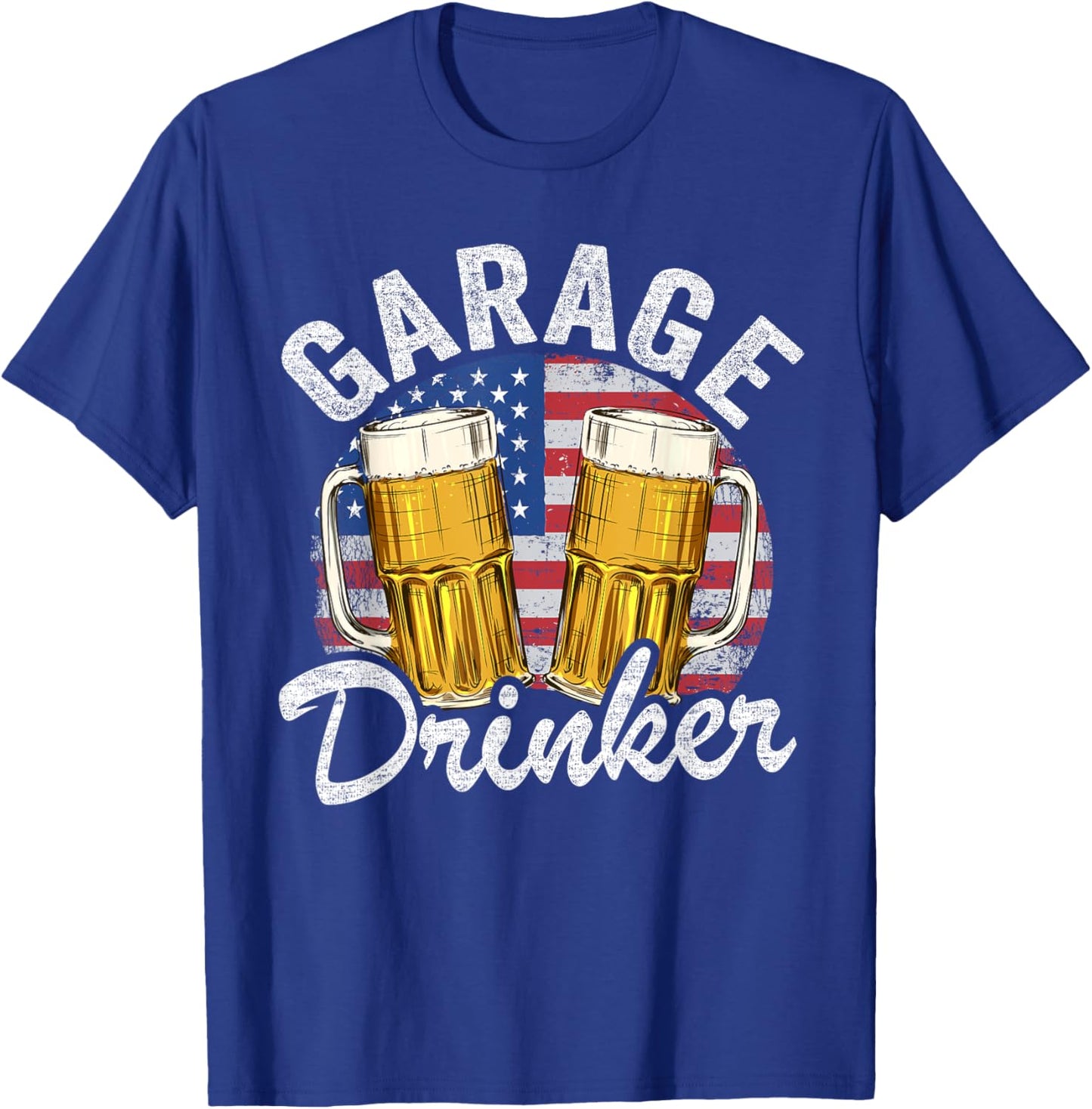 Garage Drinker 4th Of July American Flag Dad Garage T-Shirt - T-Shirt | Royal