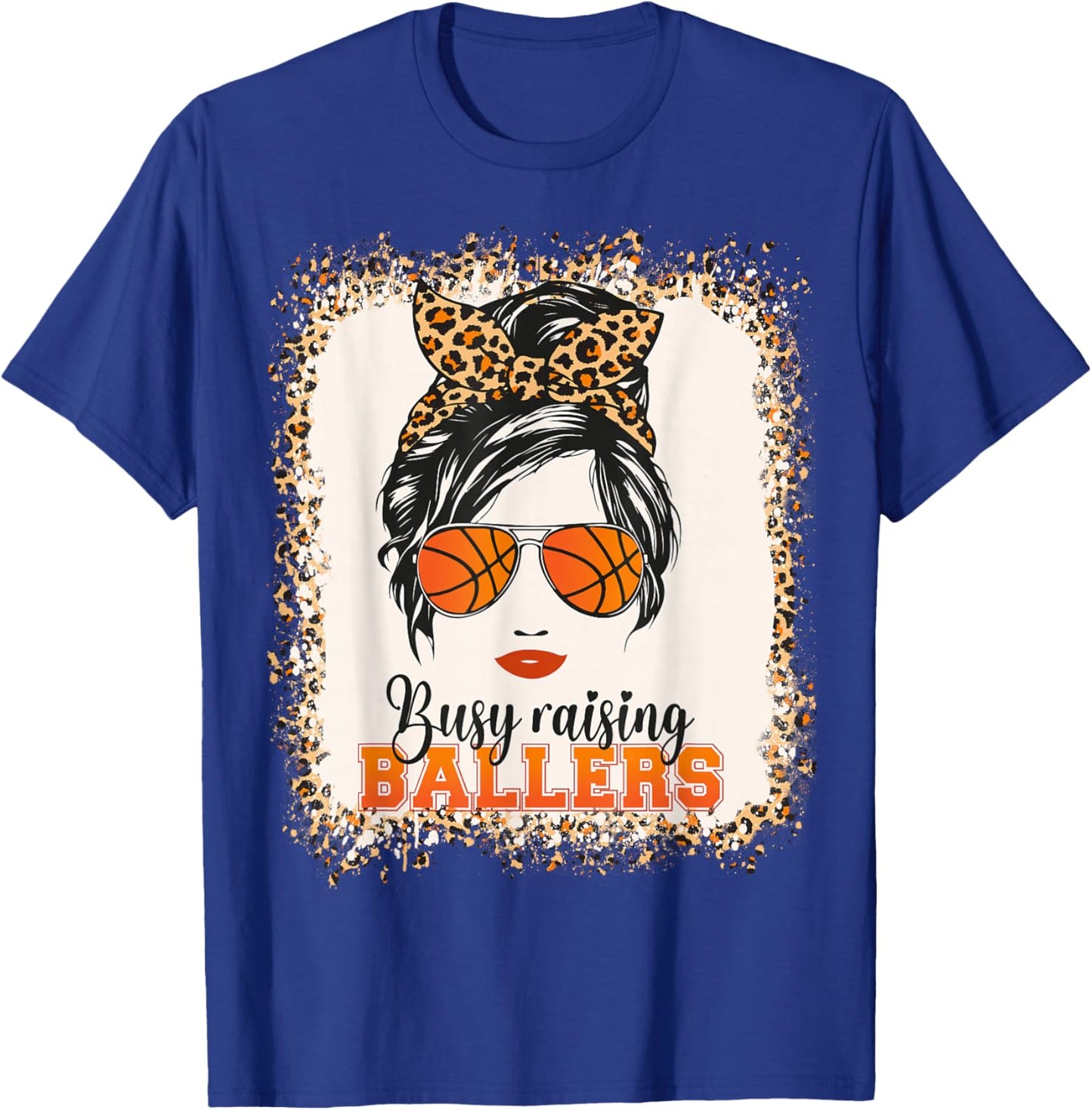 Busy Raising Ballers Basketball Mom Life Messy Bun Mothers T-Shirt - T-Shirt | Royal