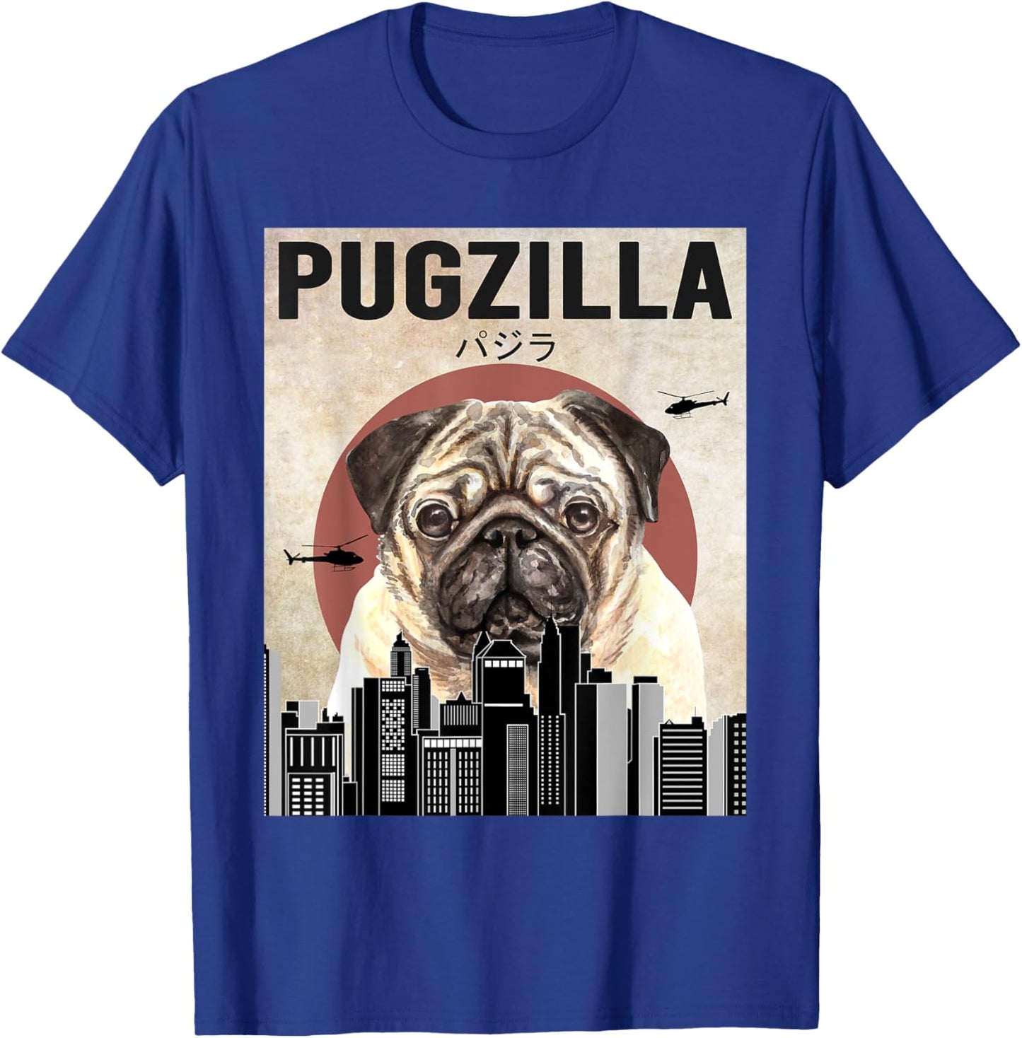 Pugzilla Funny Pug Dog Lover Women Kids T-Shirt - T-Shirt | Royal