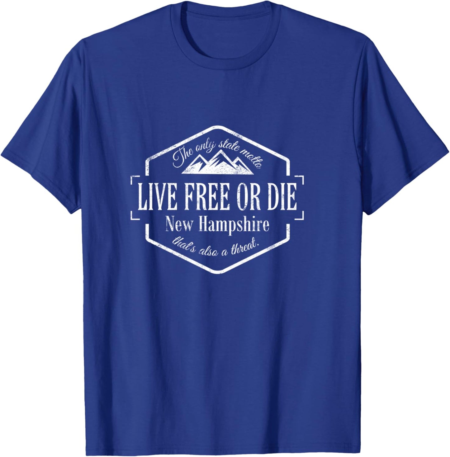 New Hampshire Live free or die state motto funny design 603 T-Shirt - T-Shirt | Royal