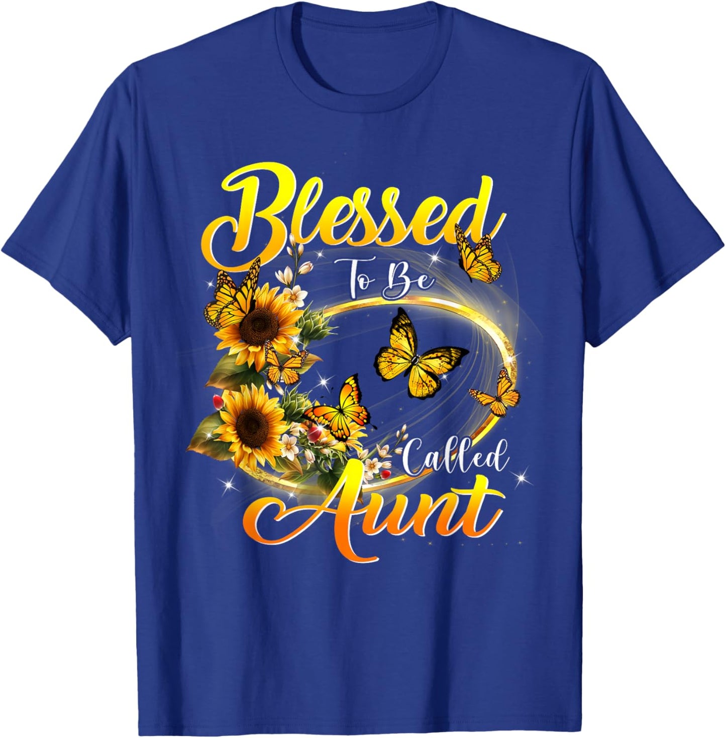 Blessed to be called Aunt Sunflower Lovers Funny Aunt T-Shirt - T-Shirt | Royal