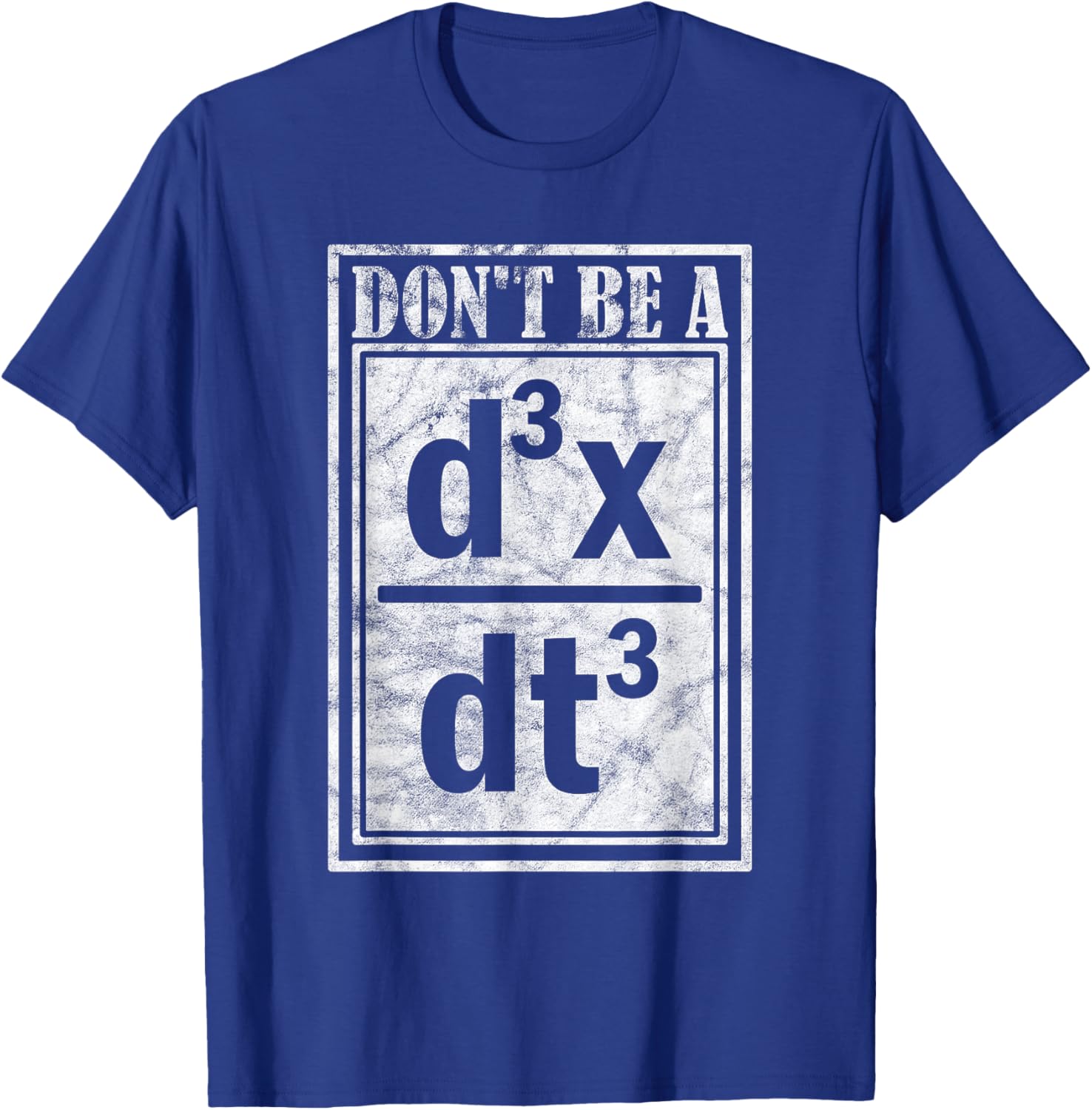 Don'T Be A D3X Dt3 Quantum Mechanics T-Shirt - T-Shirt | Royal