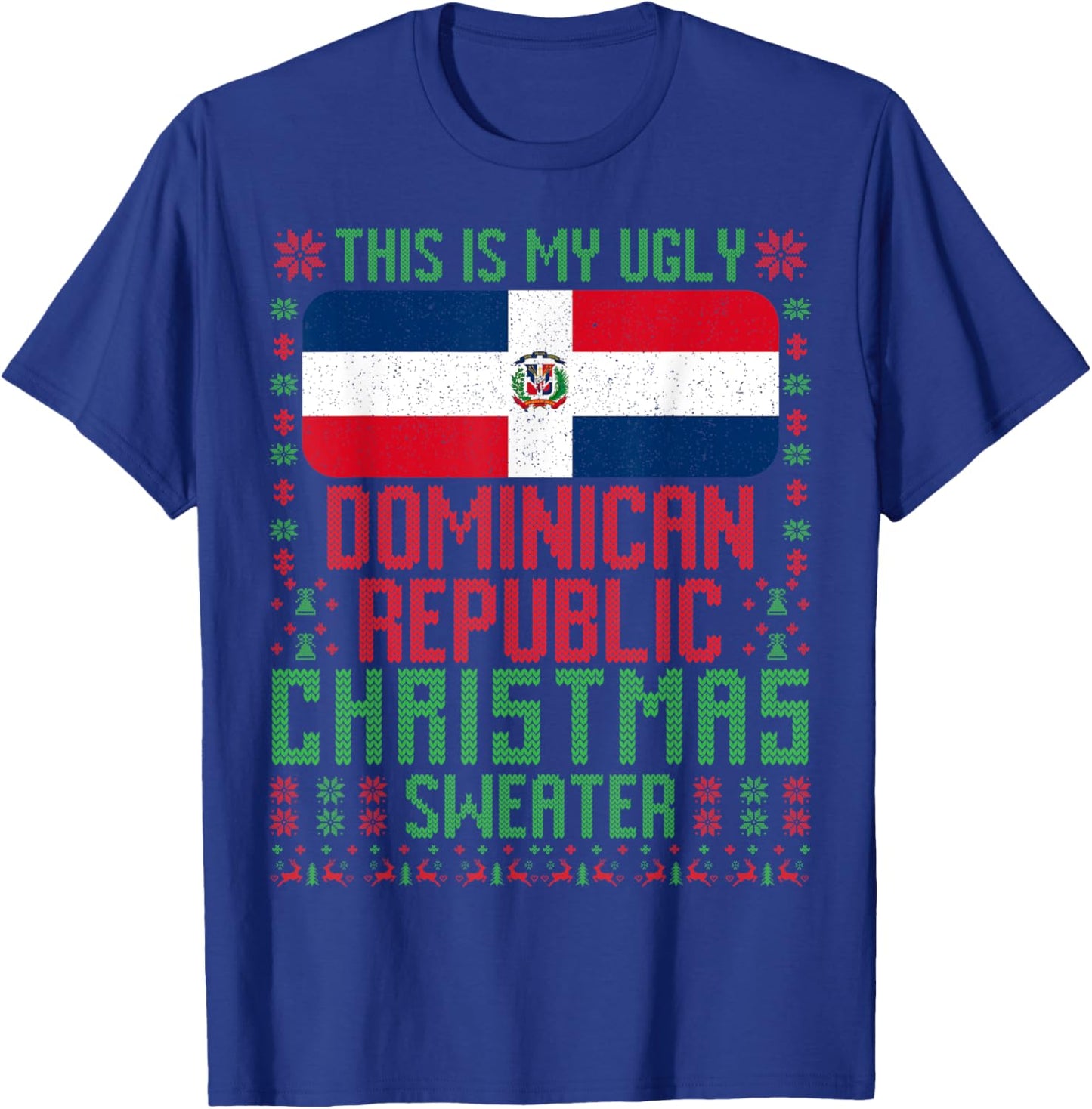 Dominican Republic Ugly Christmas Sweater T-Shirt - T-Shirt | Royal