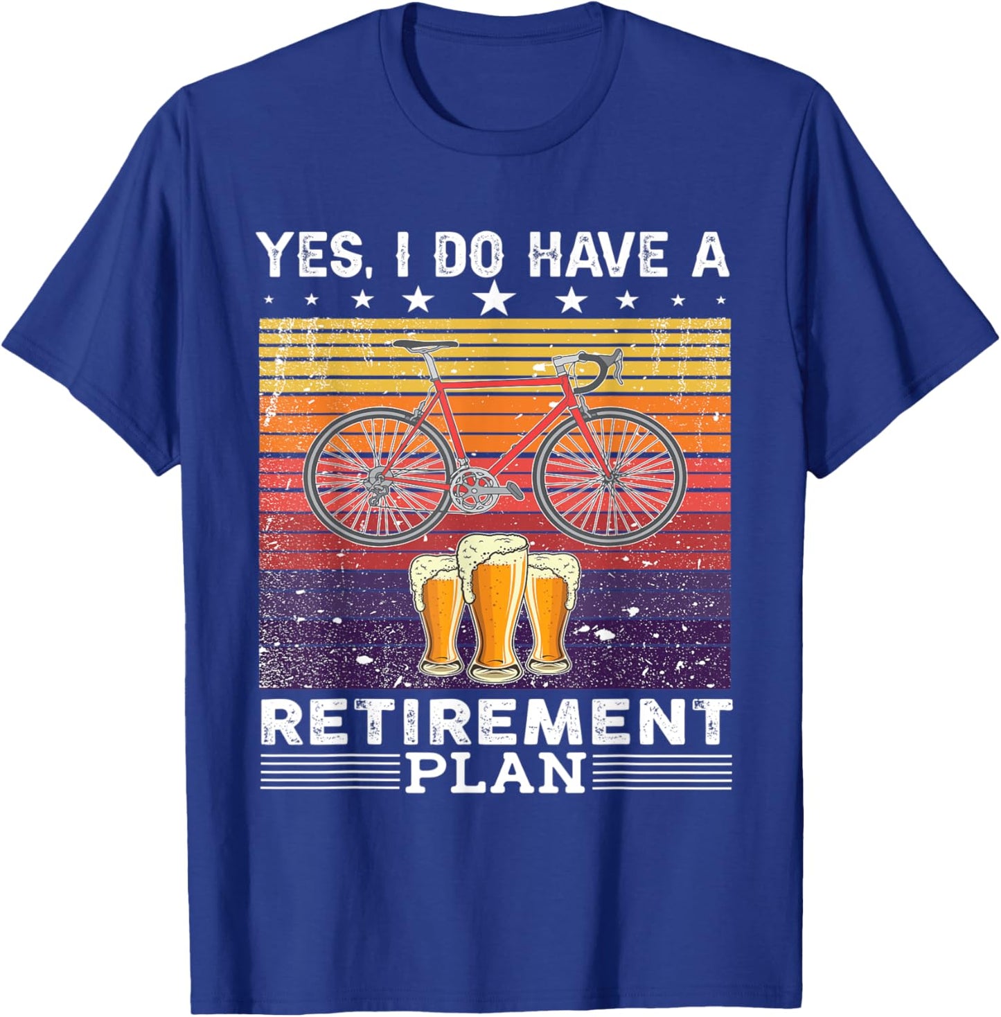 Yes i do have a retirement plan bike and beer T-Shirt - T-Shirt | Royal