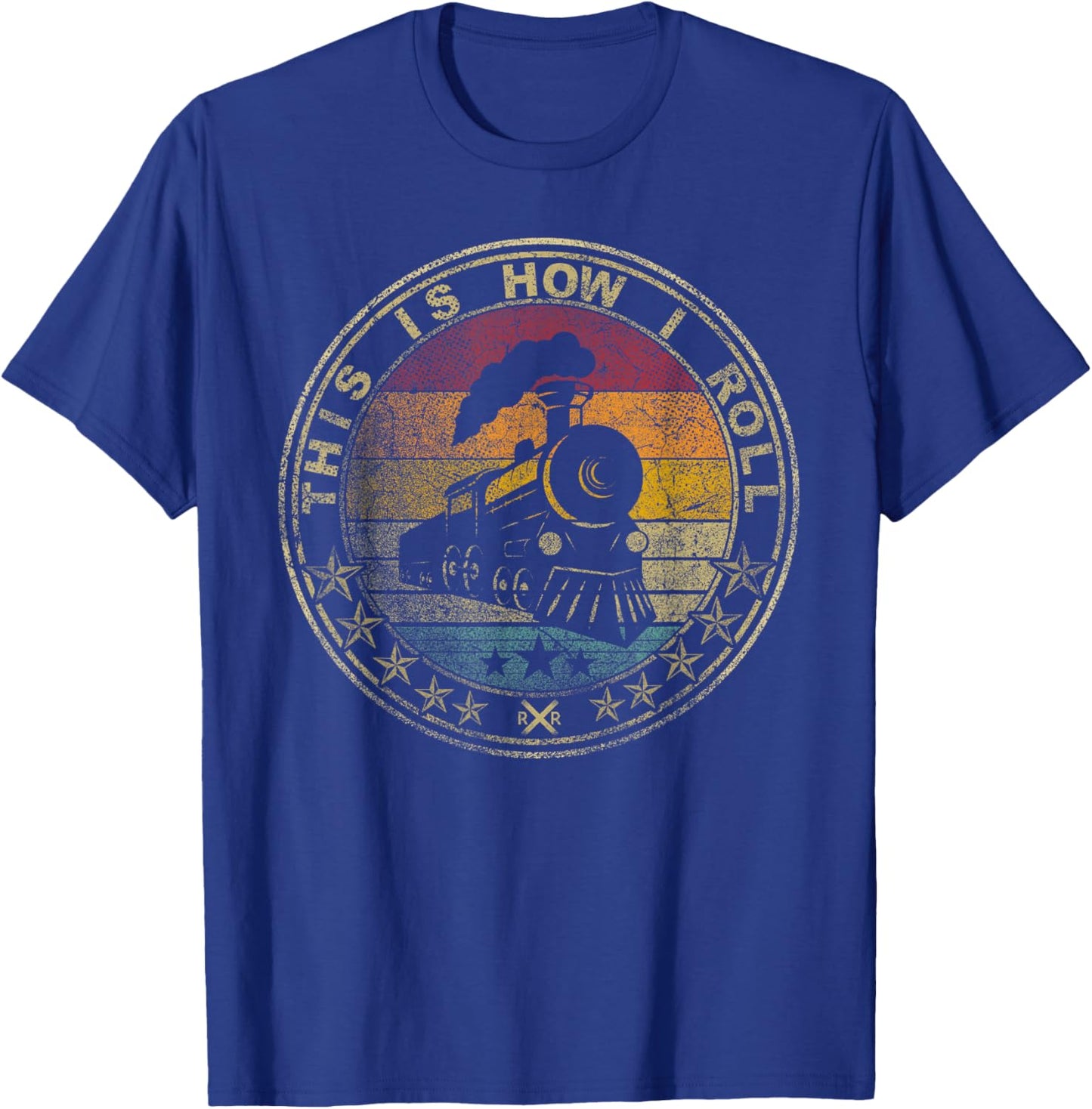 This Is How I Roll Retro Train Engine Model Track Railroad T-Shirt - T-Shirt | Royal