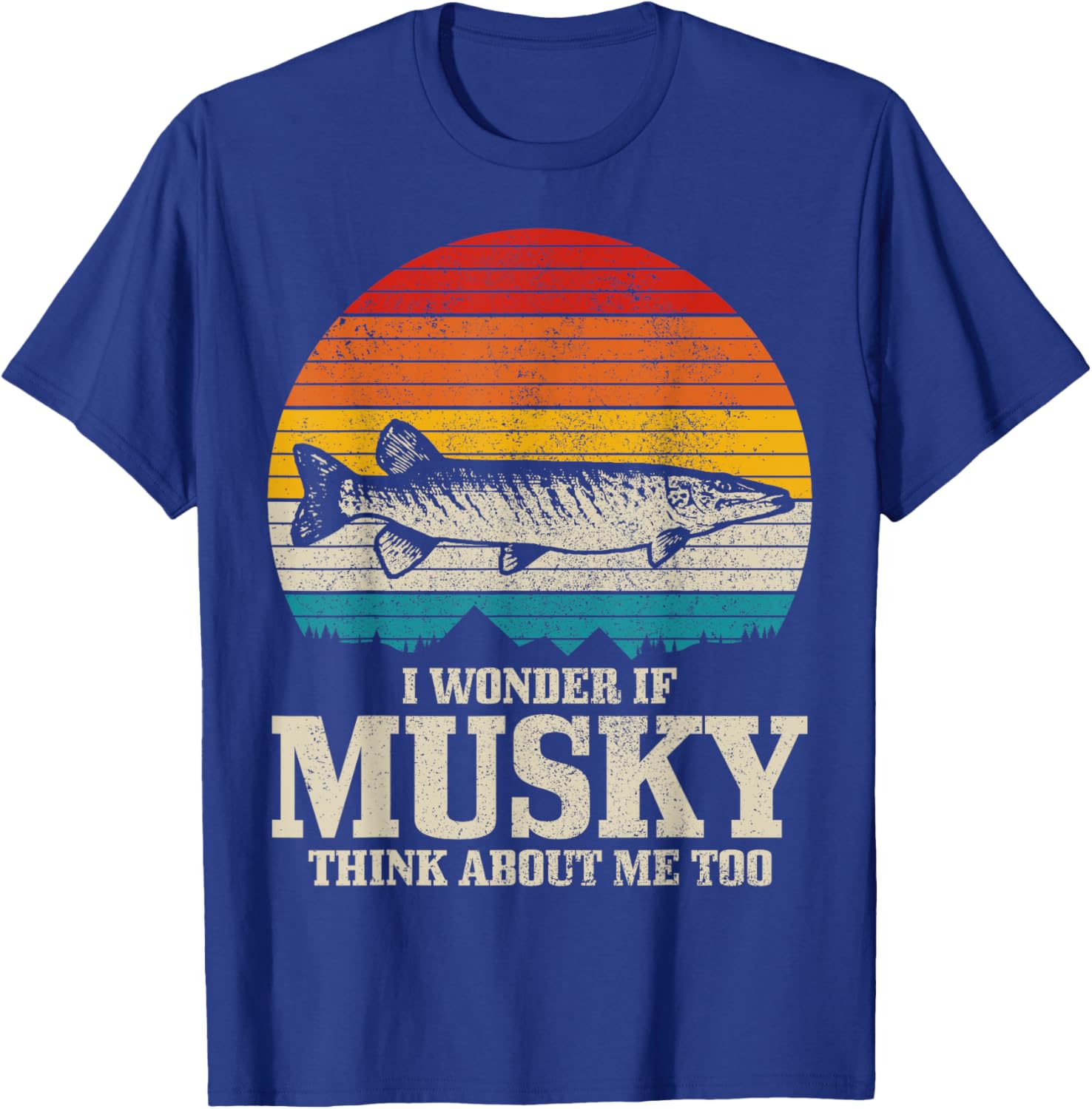 I Wonder If Musky Think About Me Vintage Funny Musky Fishing T-Shirt - T-Shirt | Royal