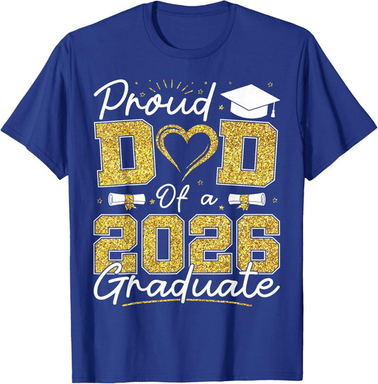 Proud Dad of a Class of 2026 Graduate Senior Father's Day T-Shirt - T-Shirt | Royal