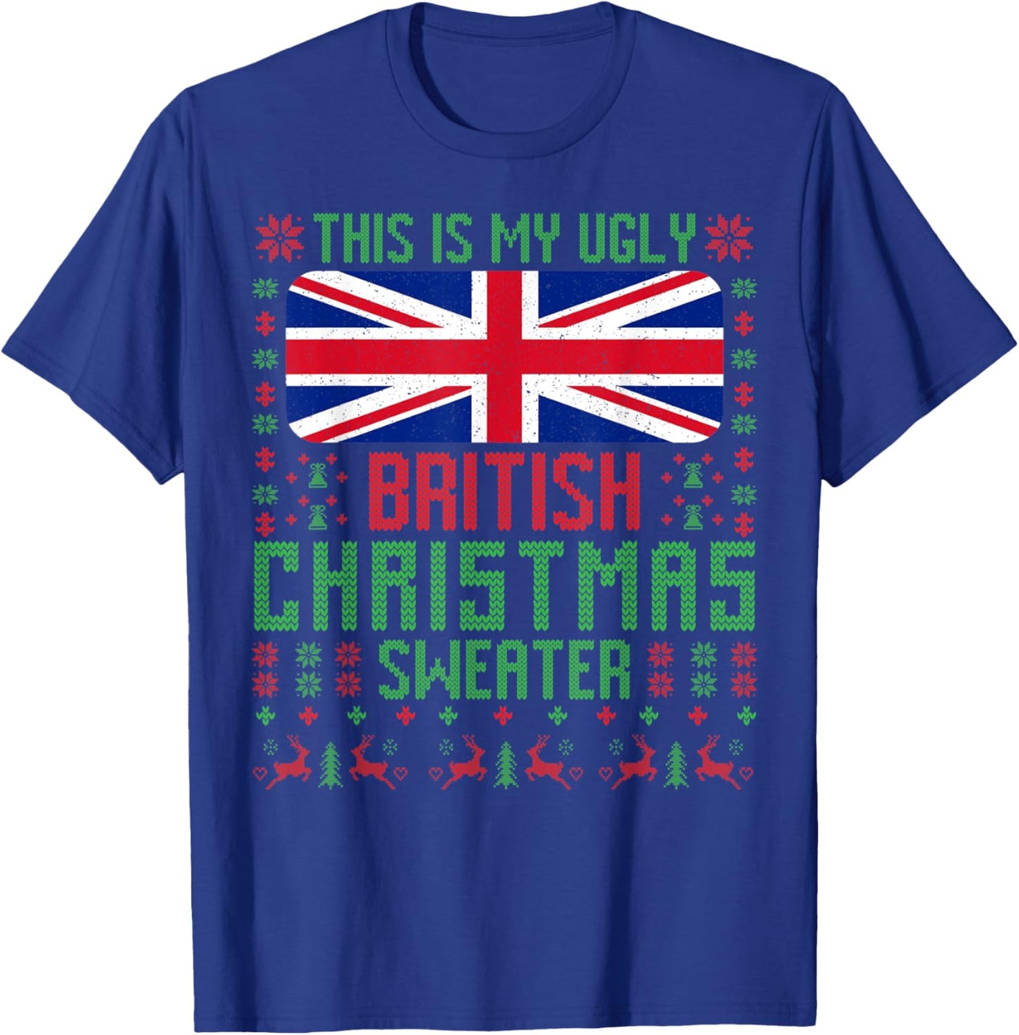 British Ugly Christmas Sweater British Flag United Kingdom T-Shirt - T-Shirt | Royal