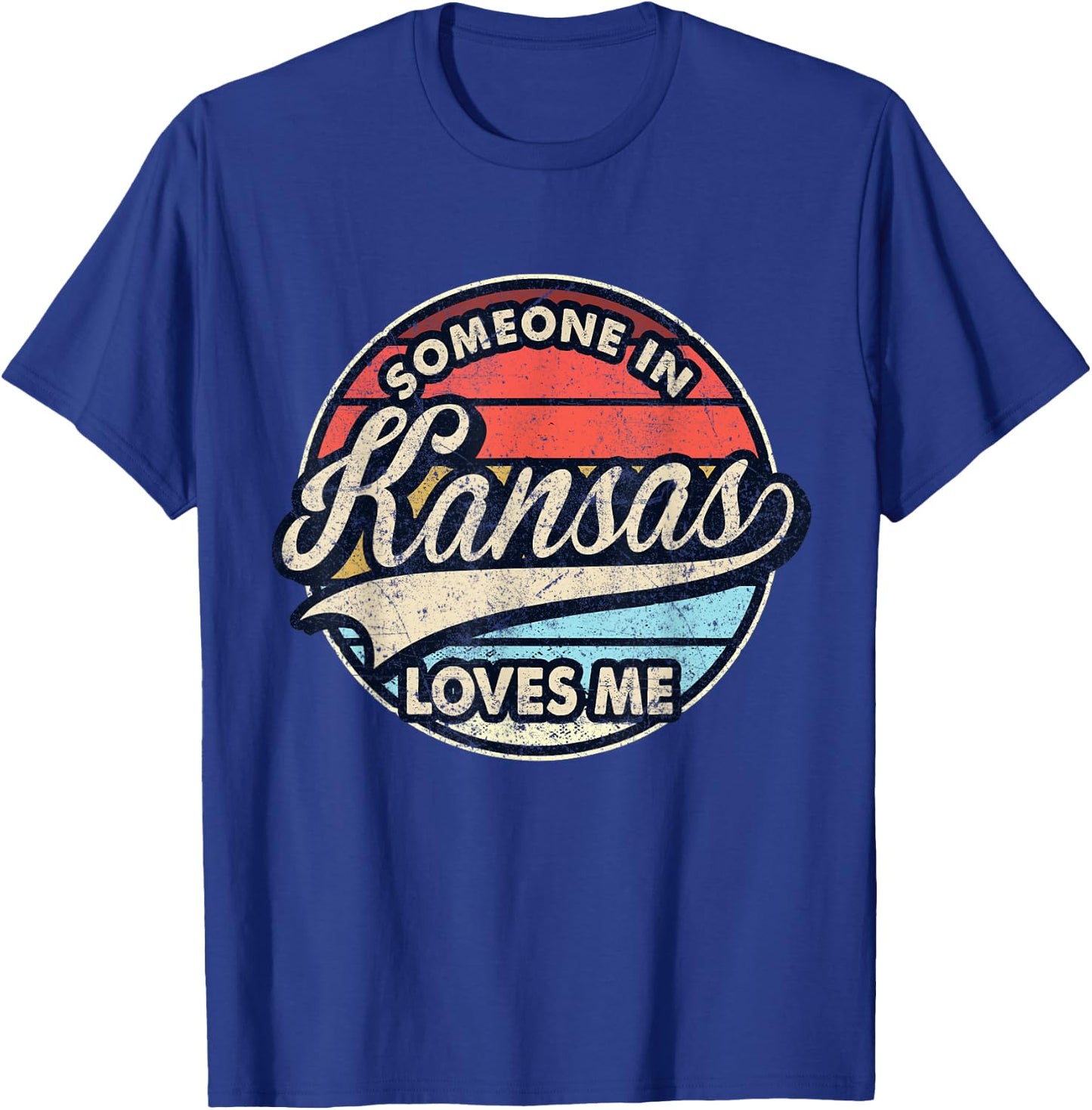 Someone In Kansas Loves Me US State Cool Retro T-Shirt - T-Shirt | Royal