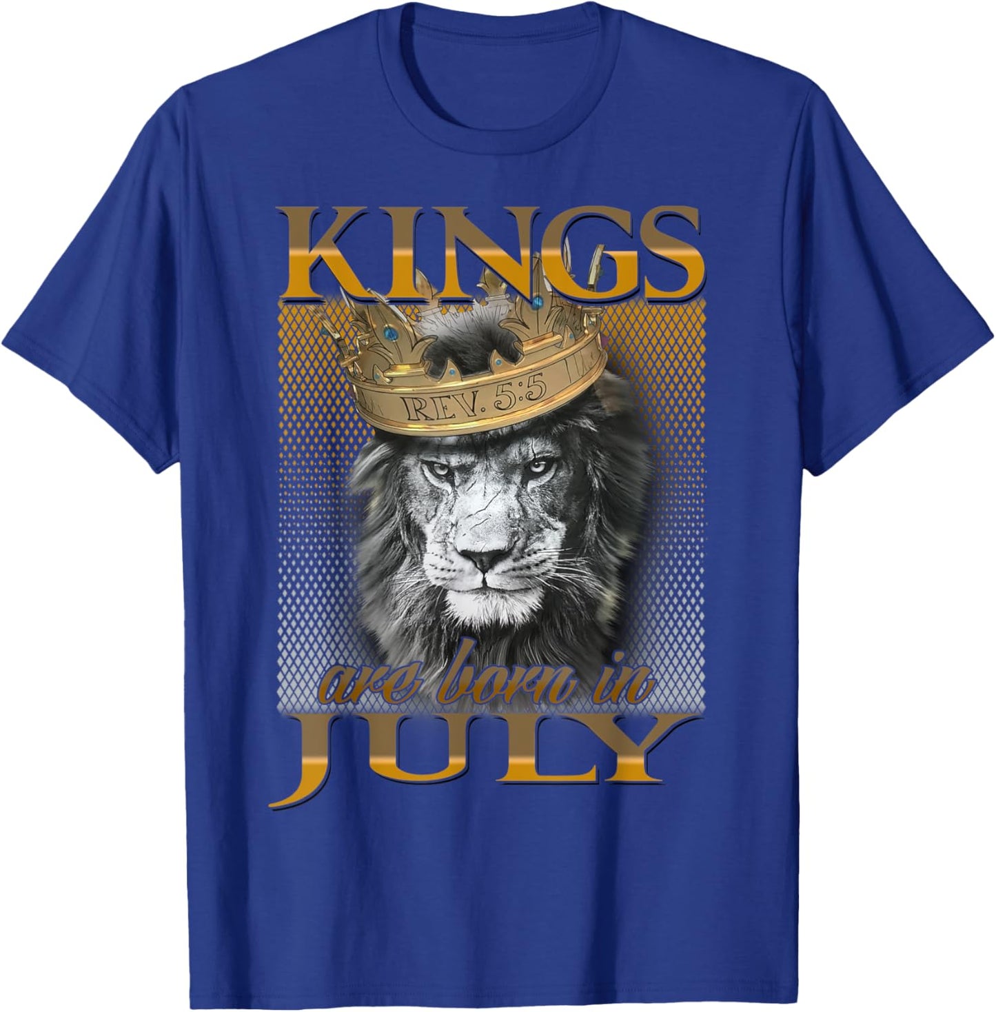 Kings are born in July, King Man , July T-Shirt - T-Shirt | Royal