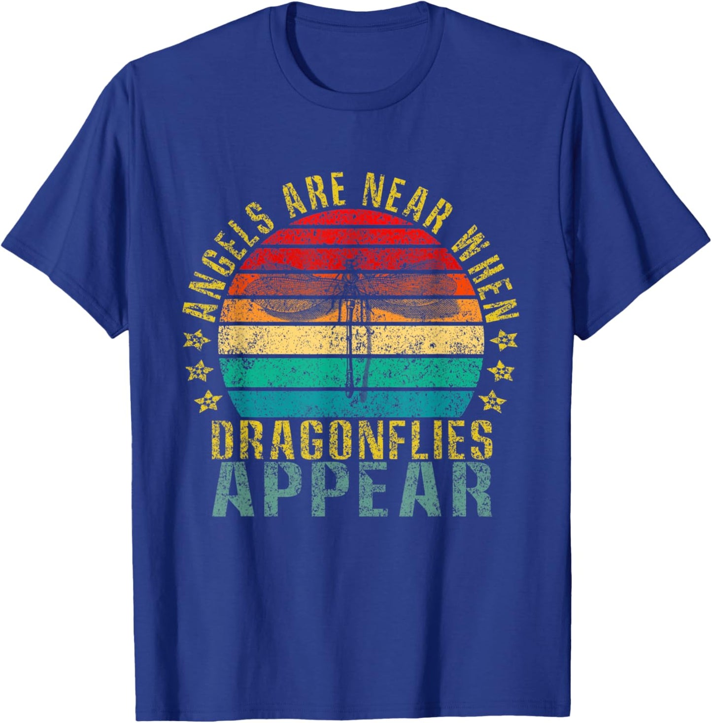 Angels Are Near When Dragonflies Appear Funny Retro T-Shirt - T-Shirt | Royal