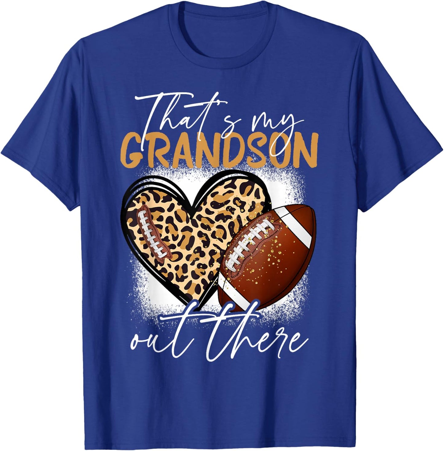 That's My Grandson Out There Football Grandma Funny T-Shirt - T-Shirt | Royal