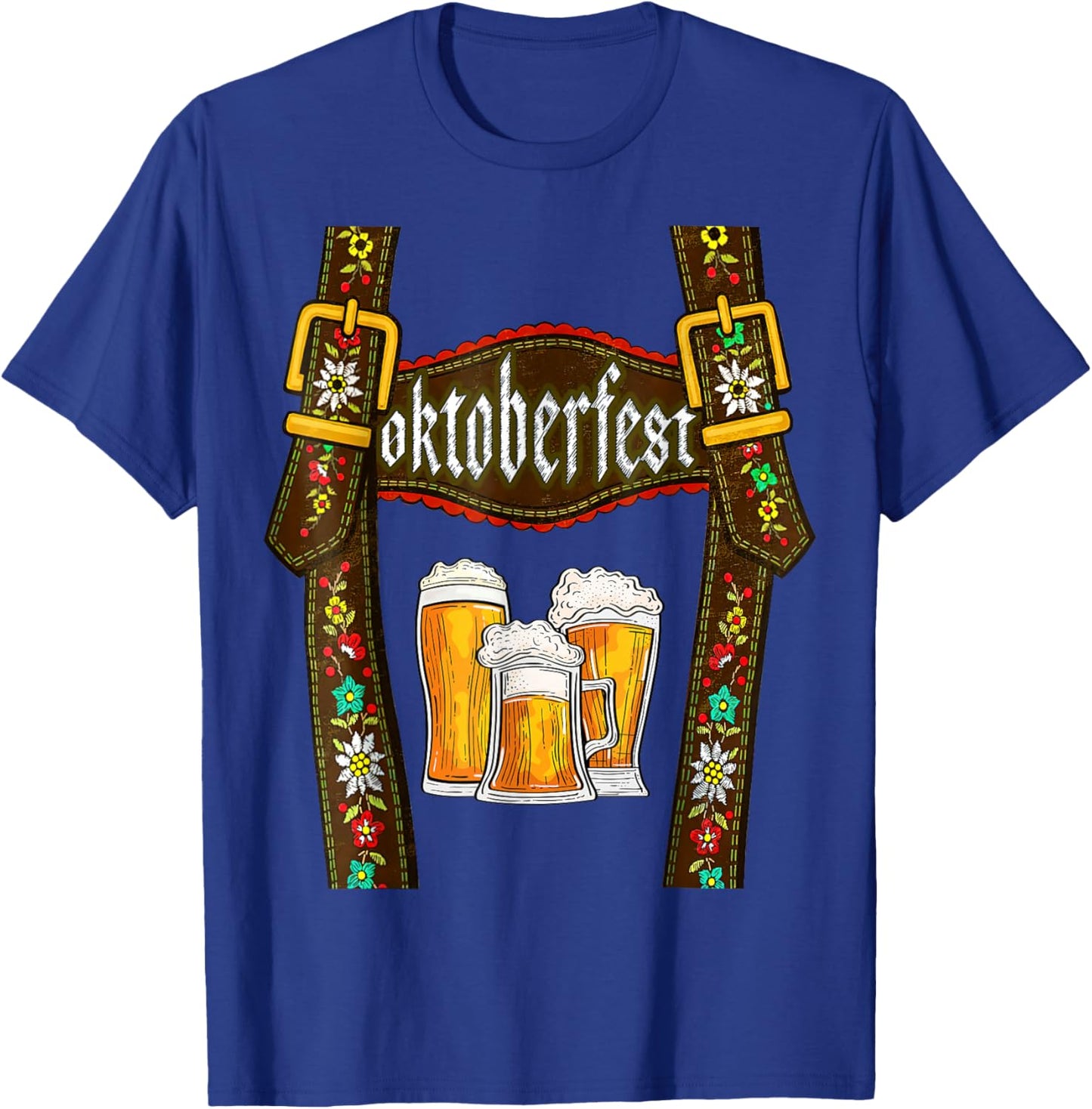 Lederhosen Suspenders Oktoberfest Bavarian Munich Beer T-Shirt - T-Shirt | Royal