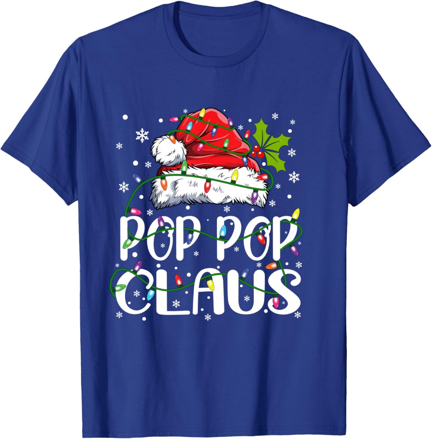 Pop Pop Claus Shirt Christmas Lights Pajama Family Matching T-Shirt - T-Shirt | Royal