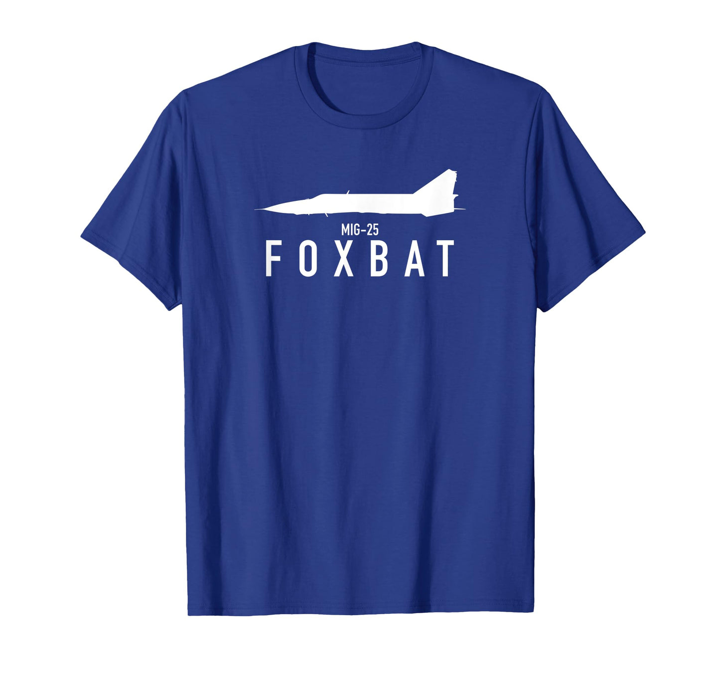 MIG-25 Foxbat T-Shirt