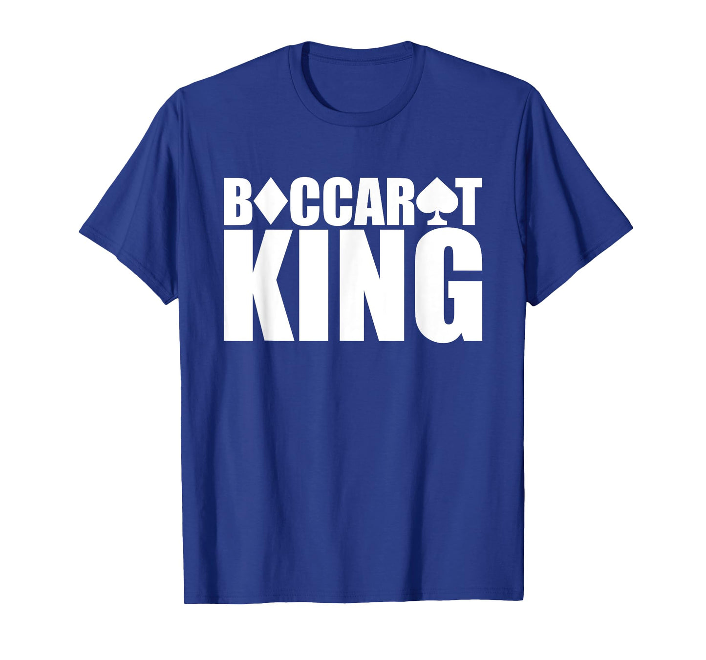 Baccarat King Fun Baccarat Cards Games-Baccarat Is My Game T-Shirt