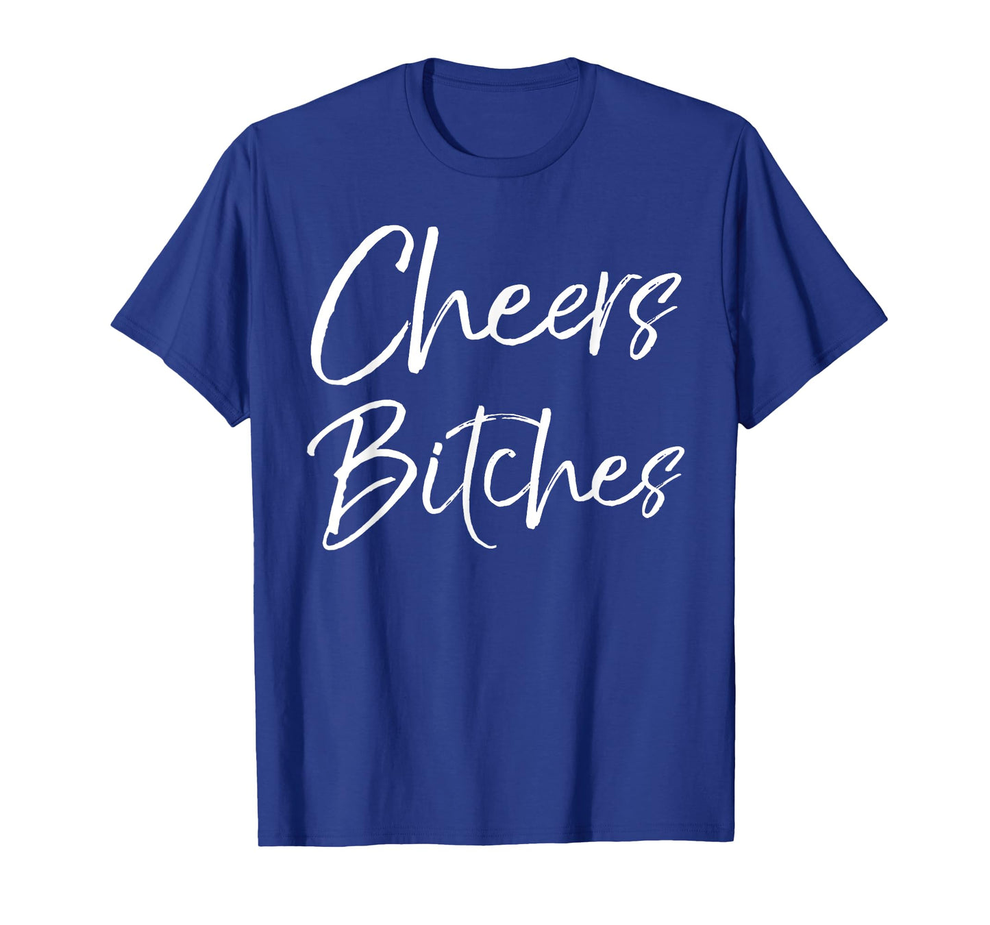 Cute Drinking Shirt Girls Weekend Gifts Party Cheers Bitches T-Shirt
