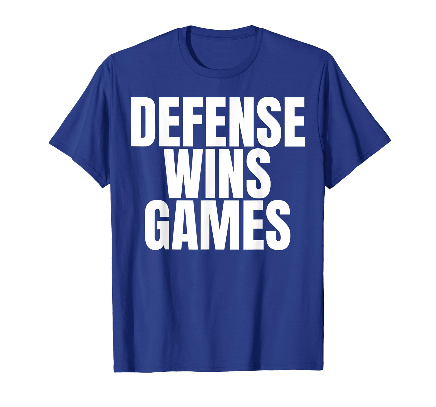 Defense Wins Games T-Shirt