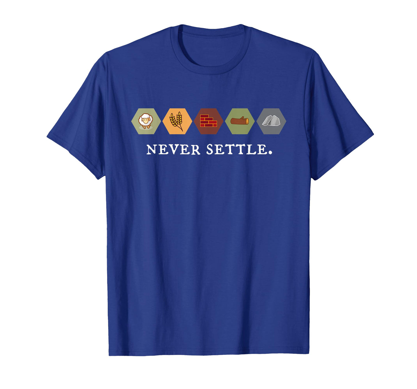 Never Settle Board Games Shirt T-Shirt
