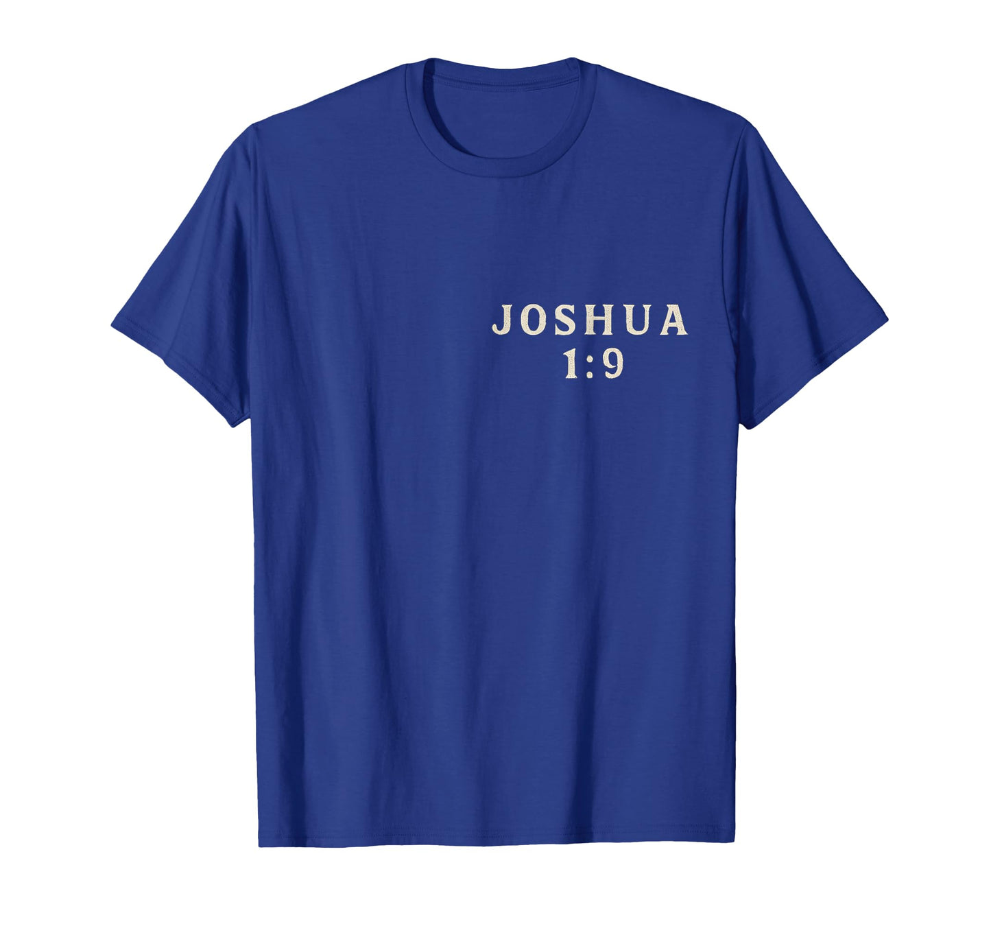 (2 SIDED) Be Strong And Courageous Joshua 1 9 Christian Lion T-Shirt