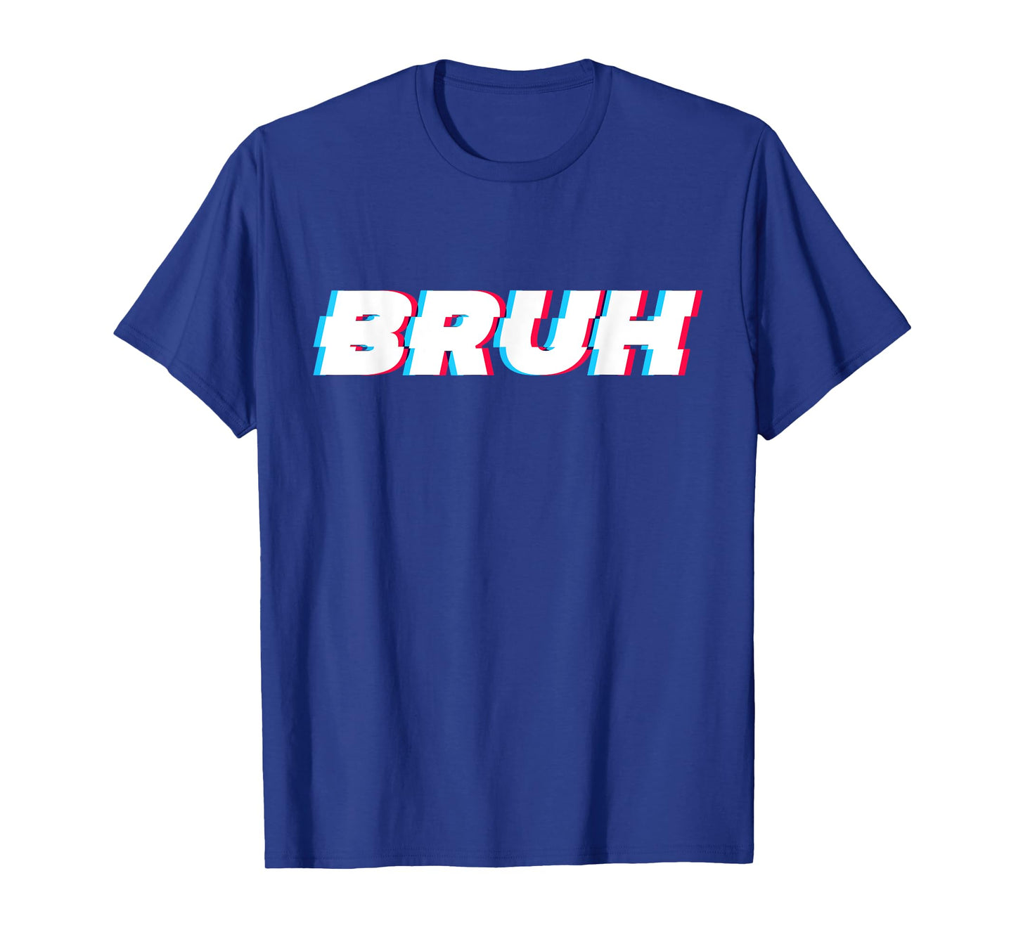 Bruh Funny Meme Saying Brother Greeting Gamer Slang Men Boys T-Shirt