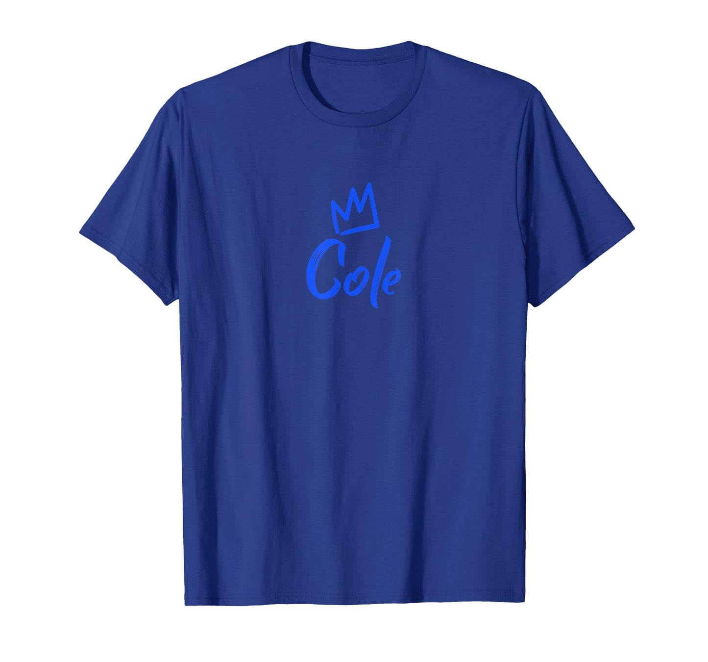 Cole the King / Blue Crown & Name for Men Called Cole T-Shirt