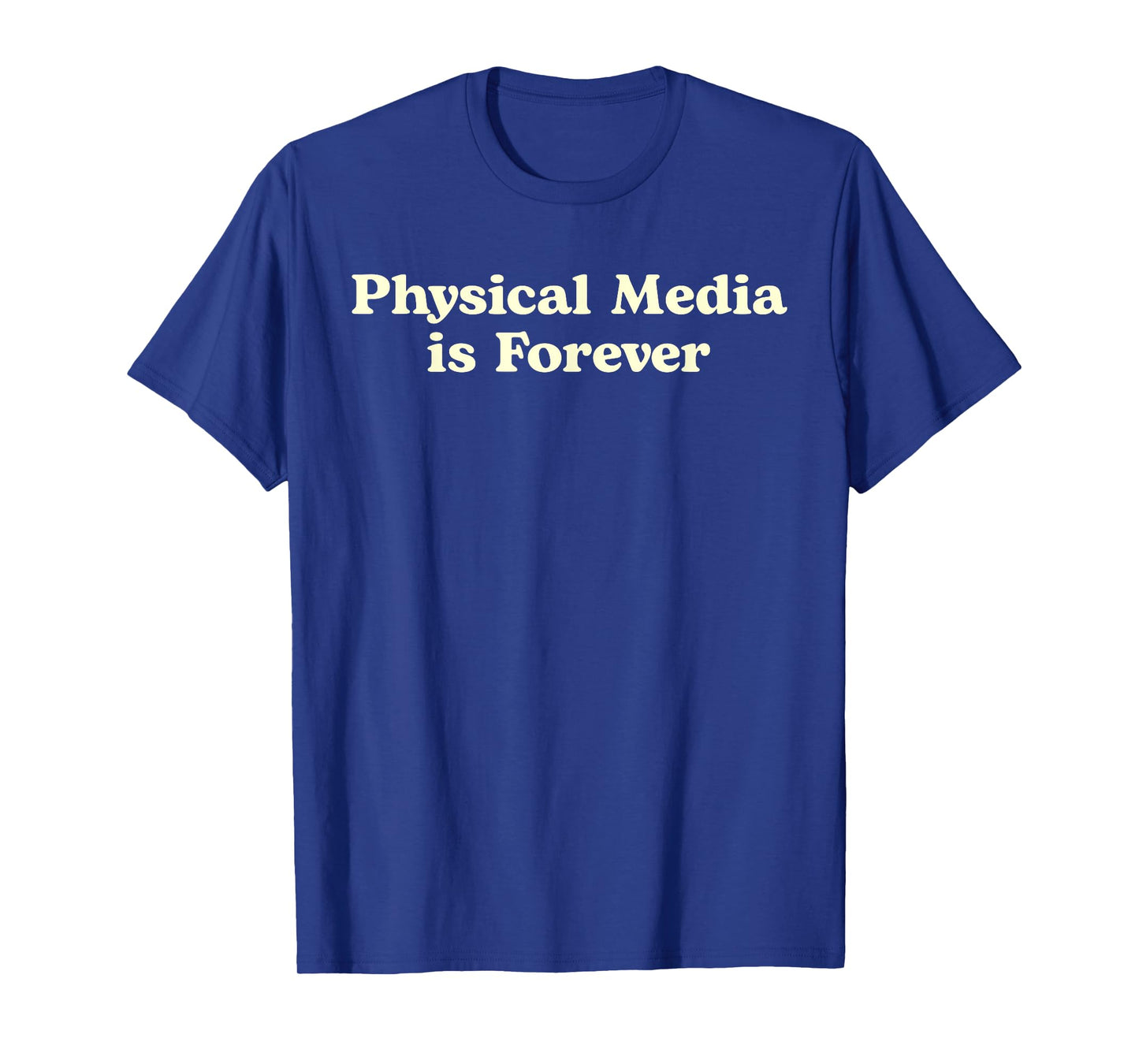 Physical Media Is Forever – Retro Collector Statement T-Shirt