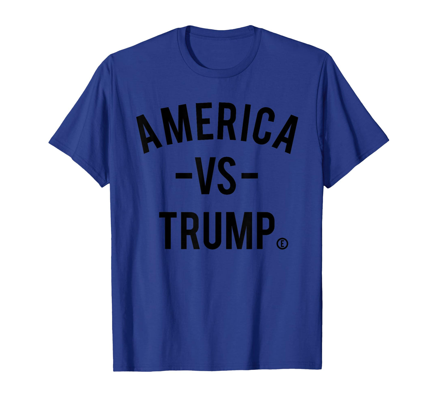 America vs Trump - America Versus Trump T-Shirt