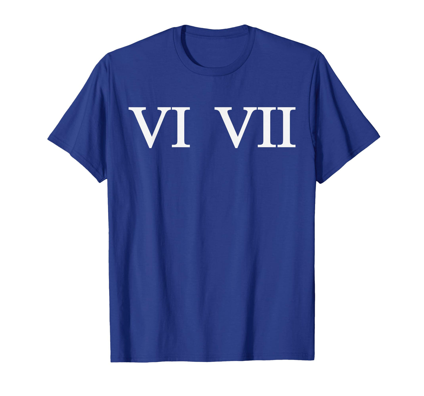 Six Seven Roman Numerals T-Shirt