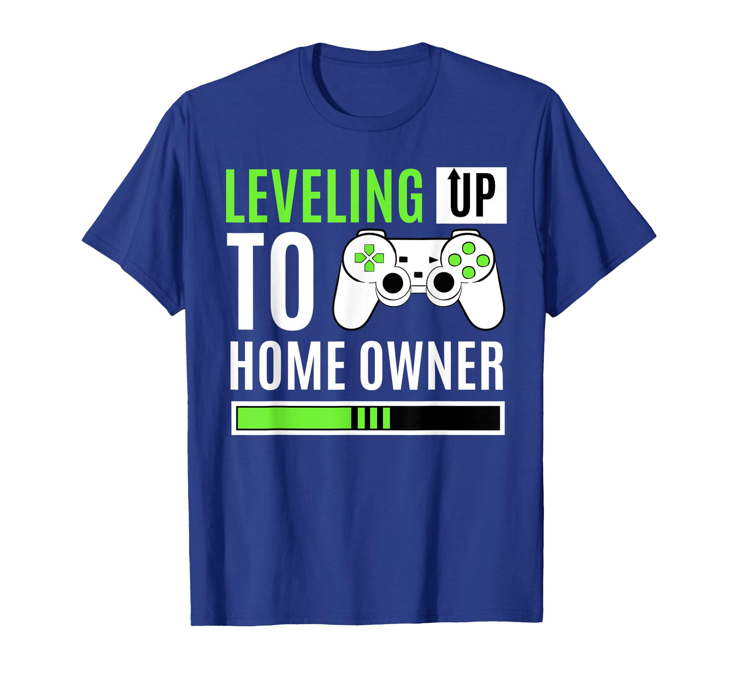Leveling Up To Home Owner Gaming House Warming Celebration T-Shirt