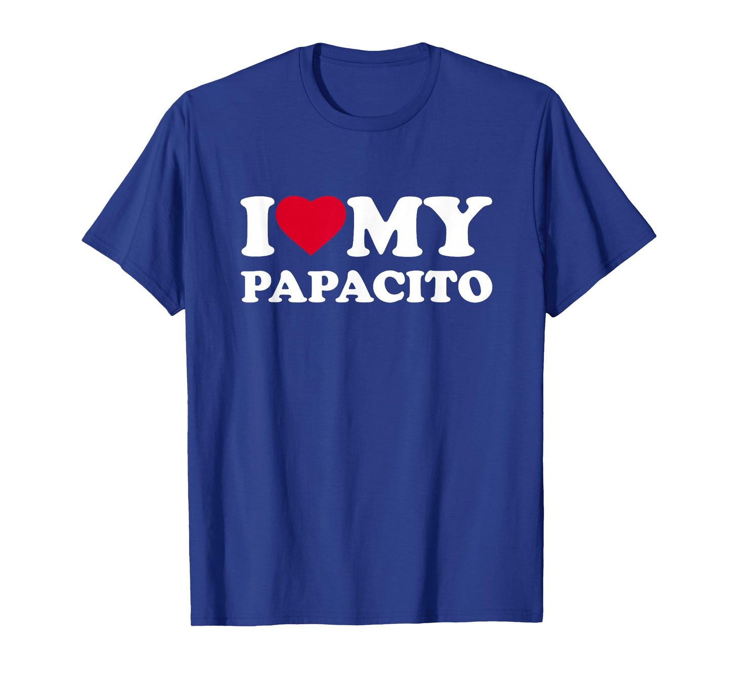 I Love My Papacito I Heart Family Grandpa T-Shirt