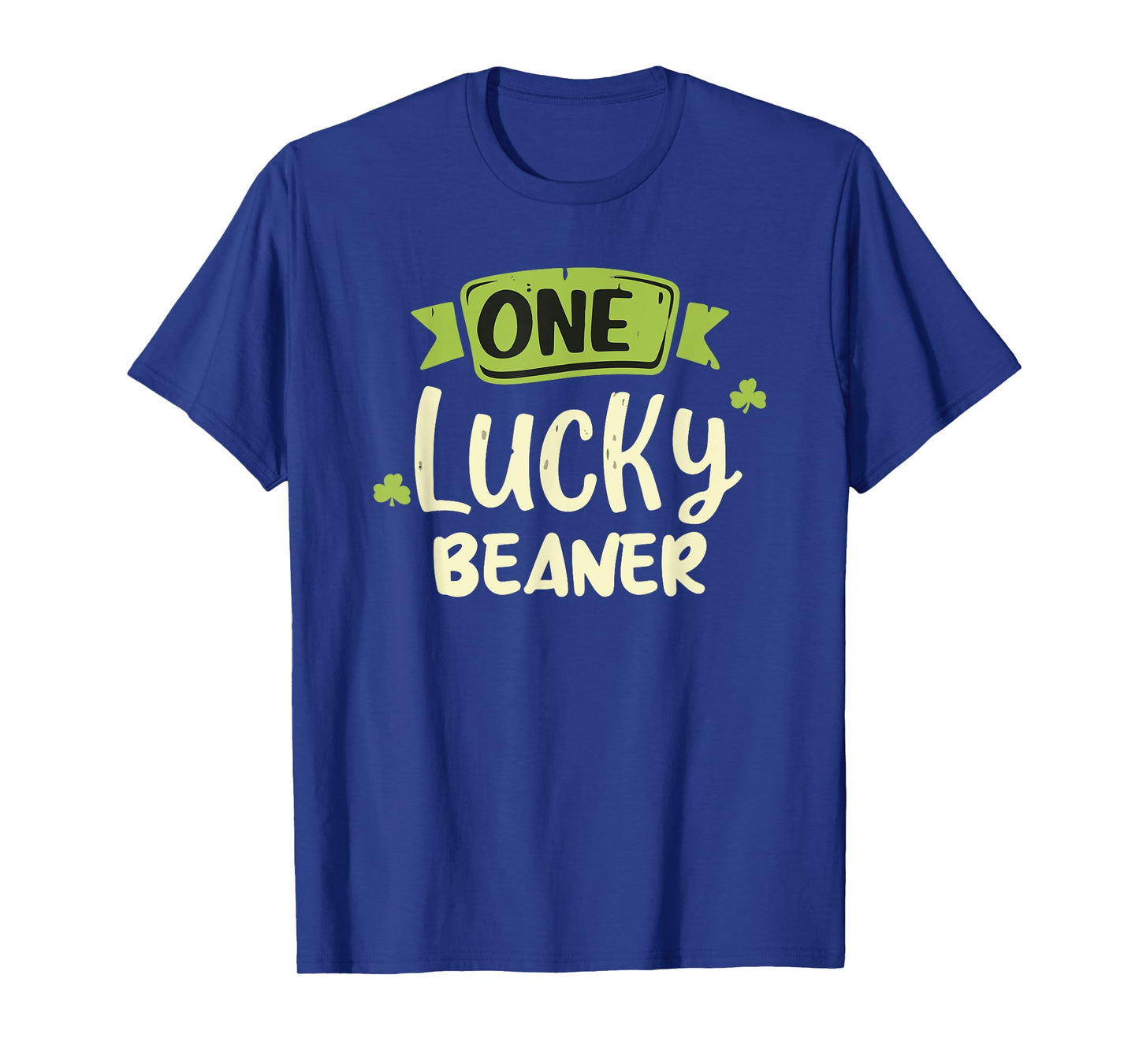 One Lucky Beaner Irish St. Patrick's Day T-Shirt
