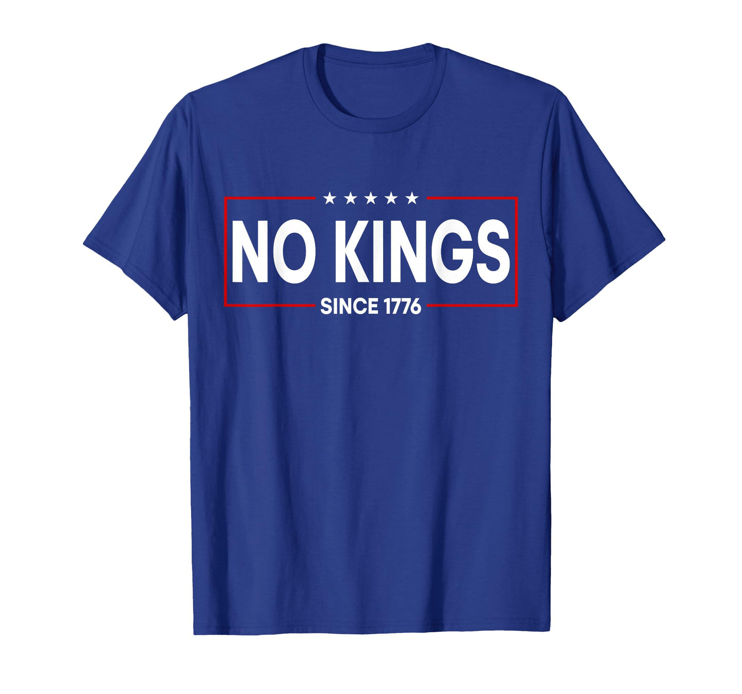 No Kings in America Since 1776 - No Kings Political Protest T-Shirt