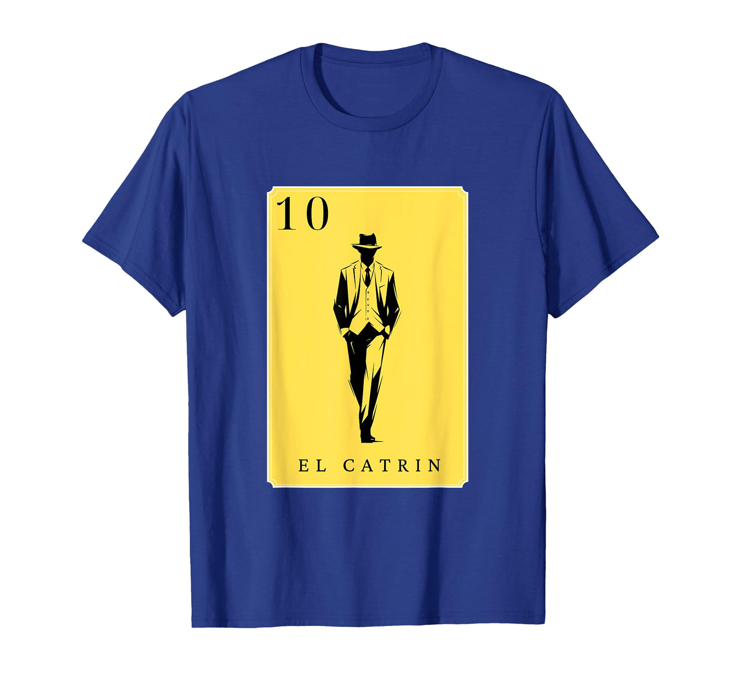 El Catrin Funny Spanish-Mexican Bingo Cards El Catrin T-Shirt