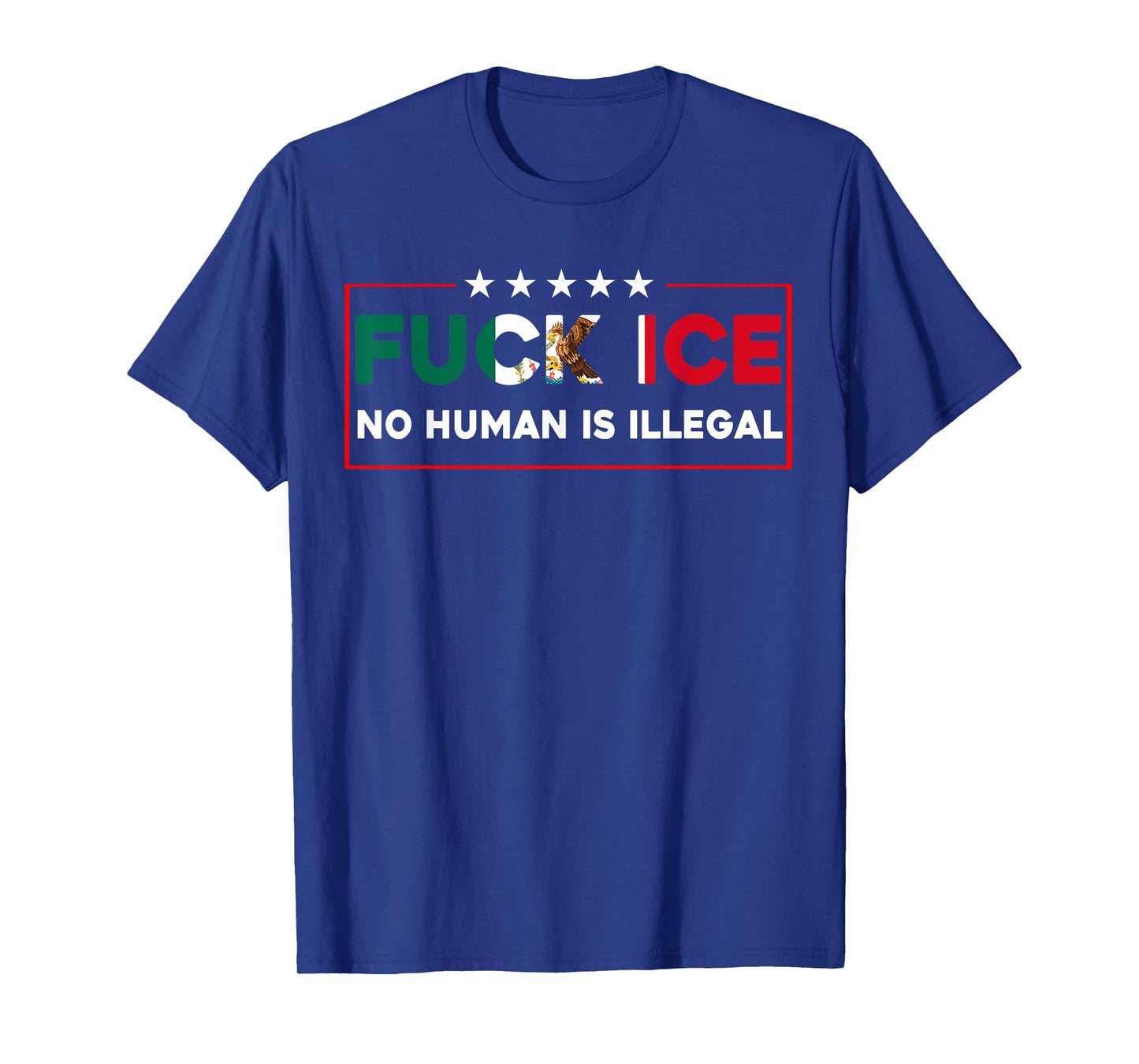 Fuck Ice No Human Is Illegal T-Shirt