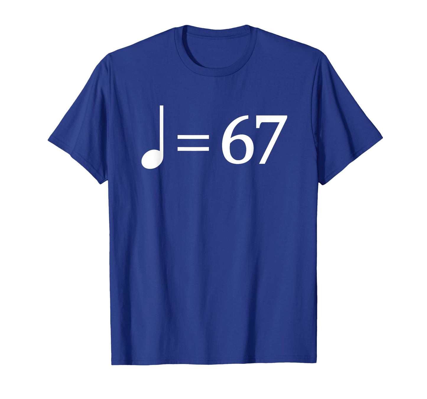 67 Music Meme Slang Musician Kids Funny Music Teacher T-Shirt