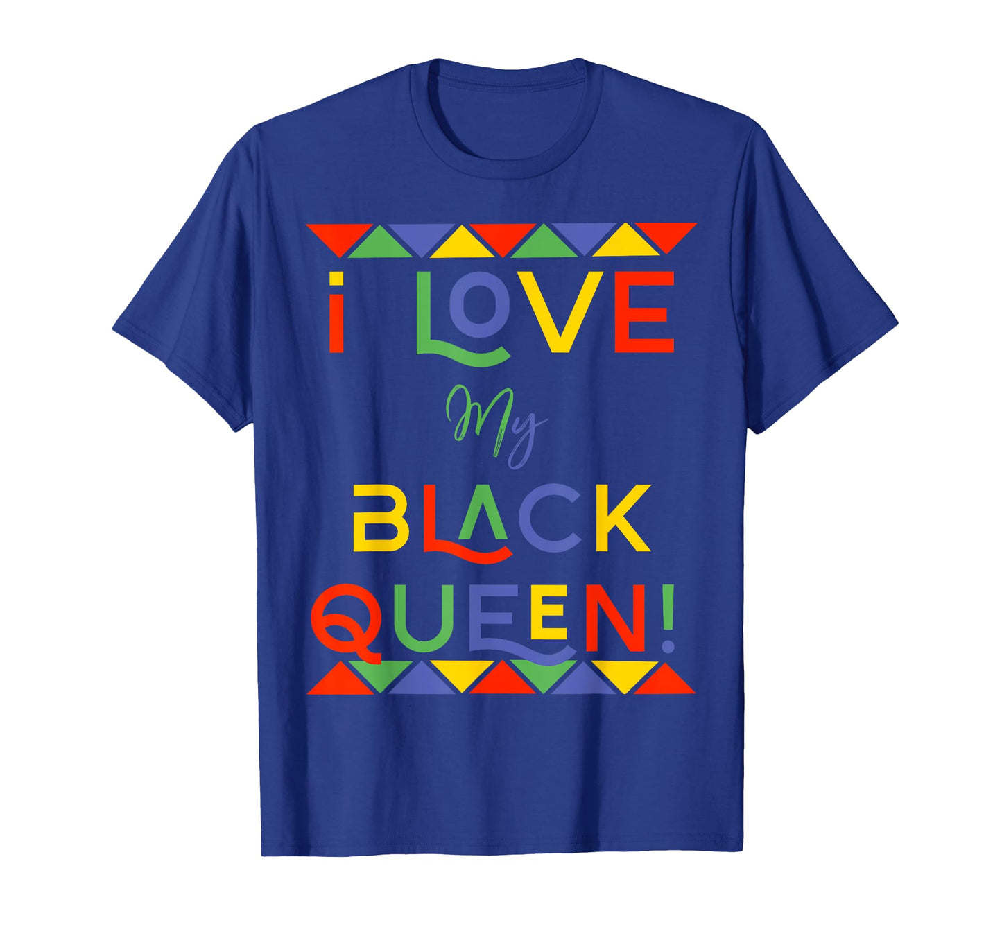 I Love My Black Queen Boyfriend African American Couples T-Shirt